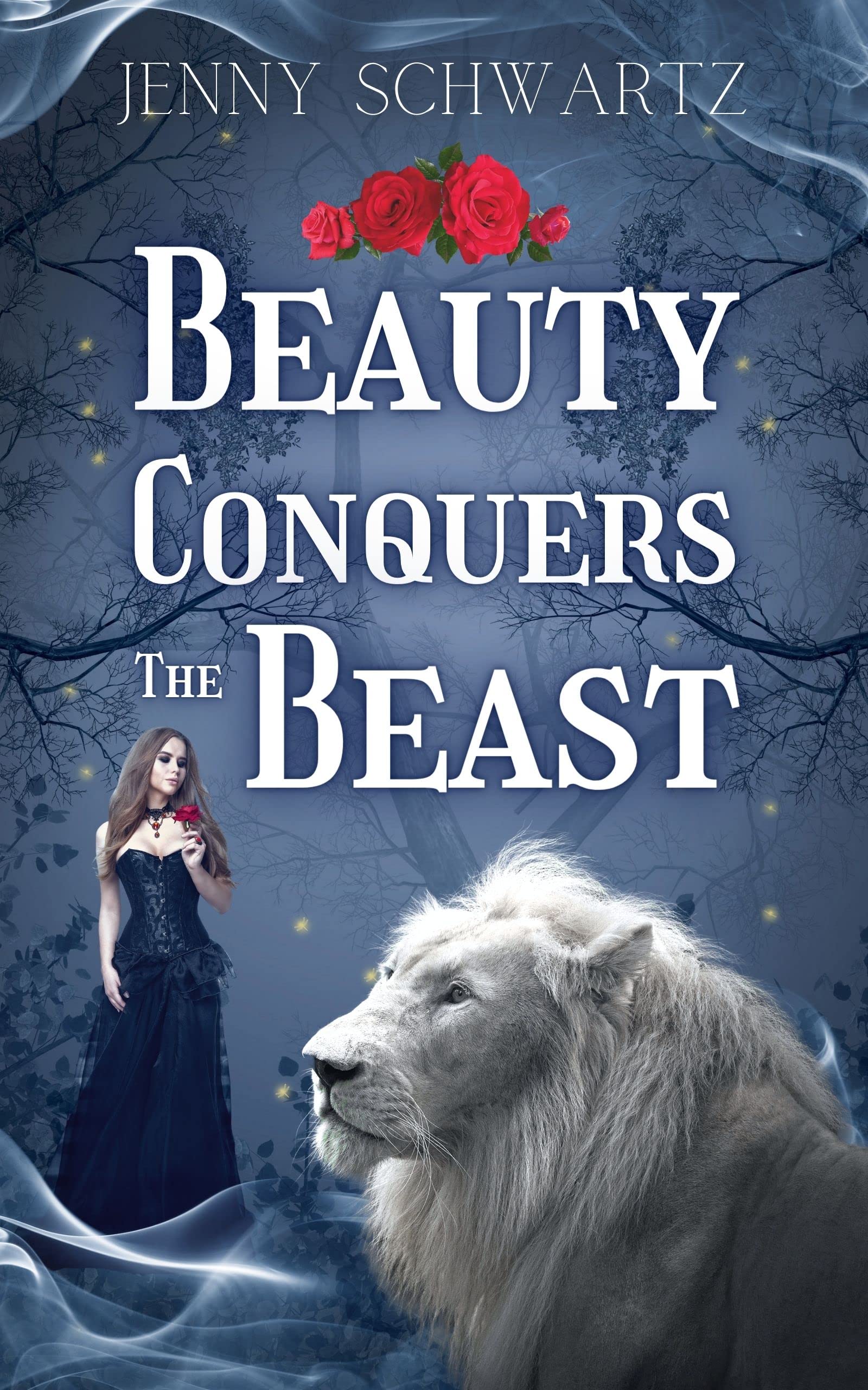 Cover of Beauty Conquers the Beast
