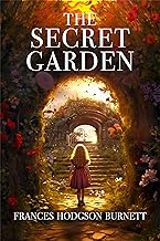 Cover of The Secret Garden: The Original 1911 Unabridged and Complete Edition