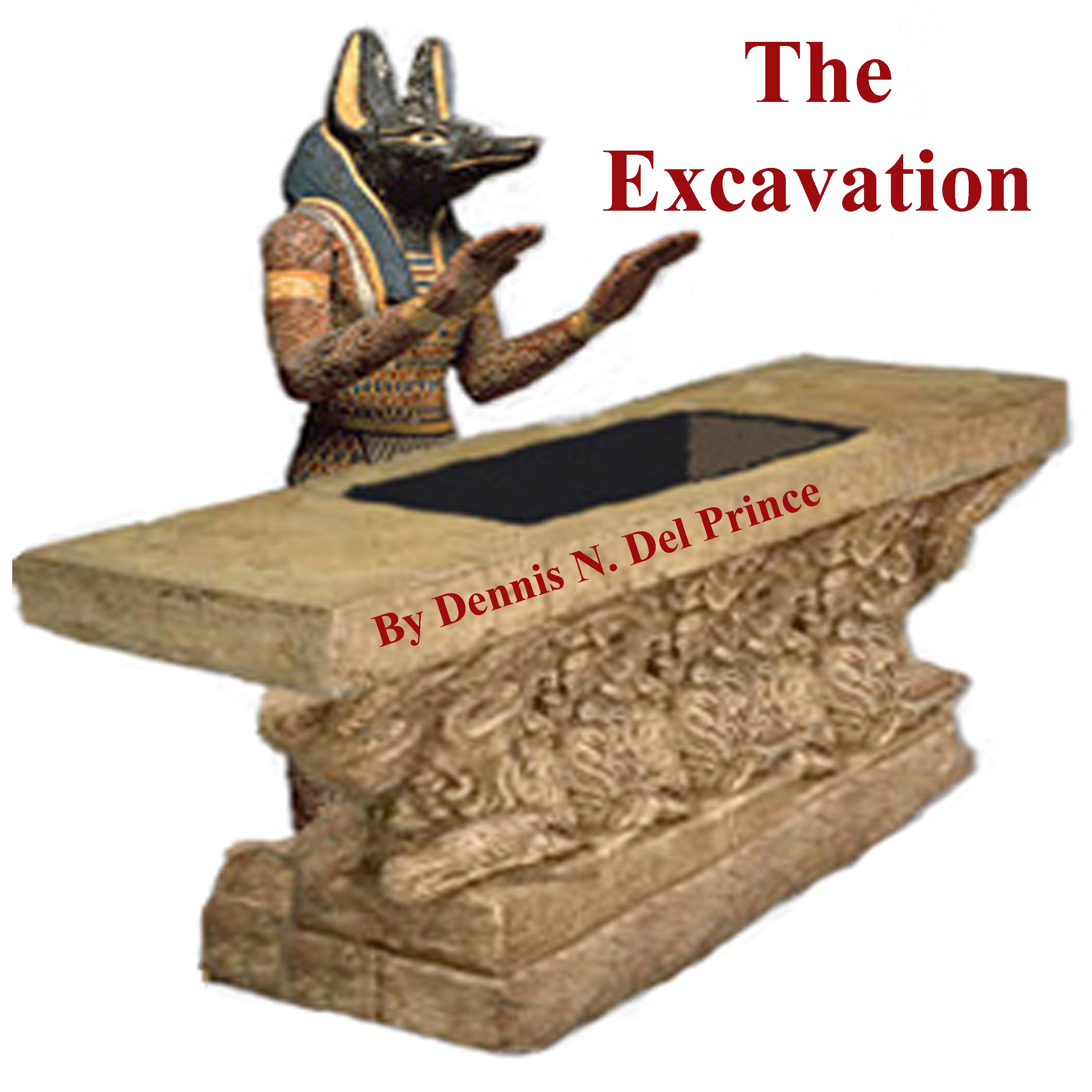 The Excavation