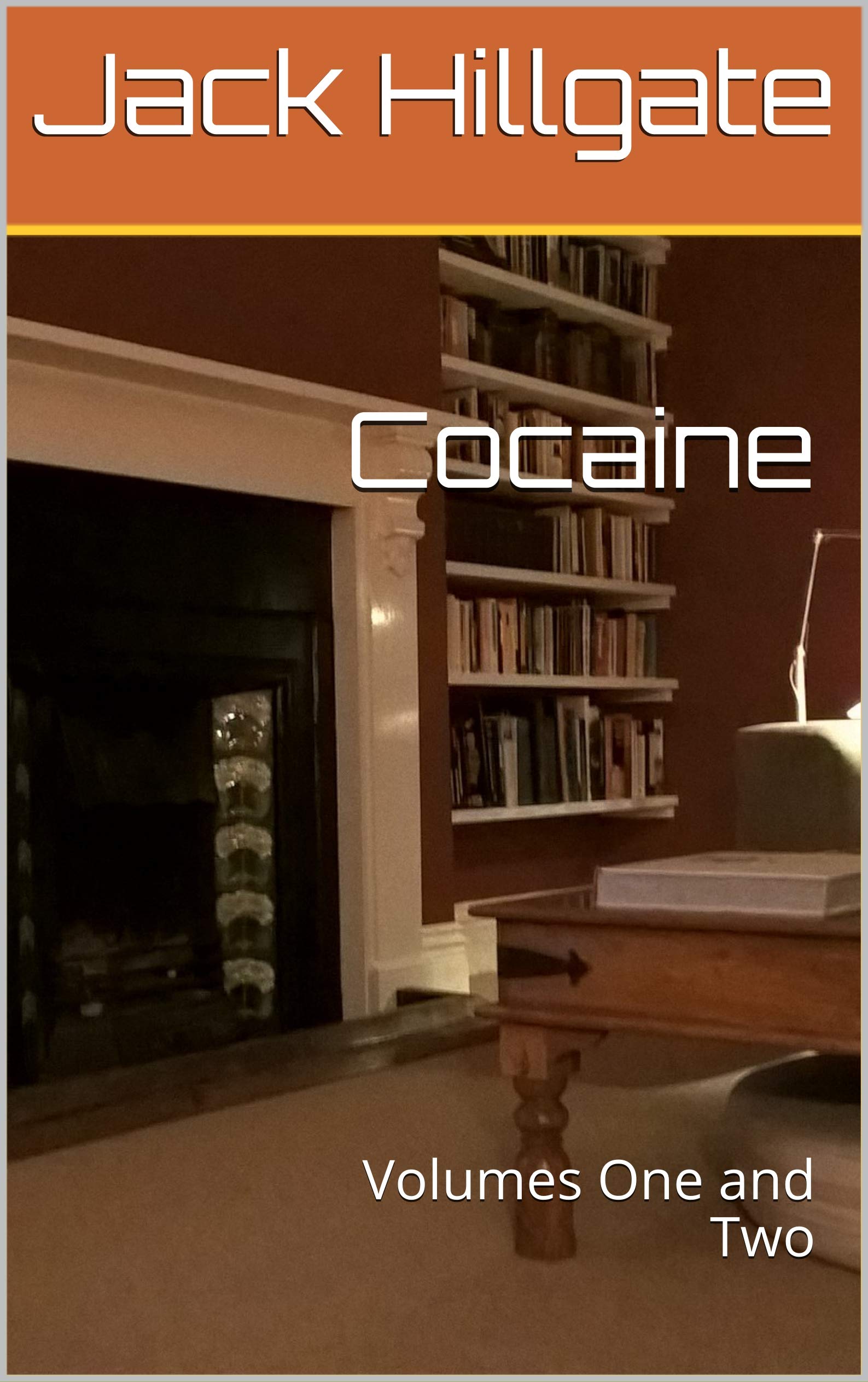 Cocaine: Volumes One and Two