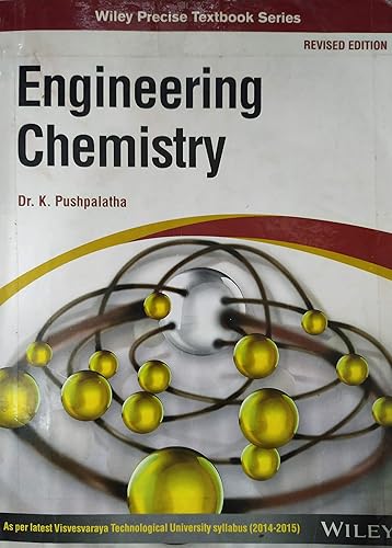 Engineering Chemistry, Revised ed, (As per 2014 - 15 syllabus of VTU)