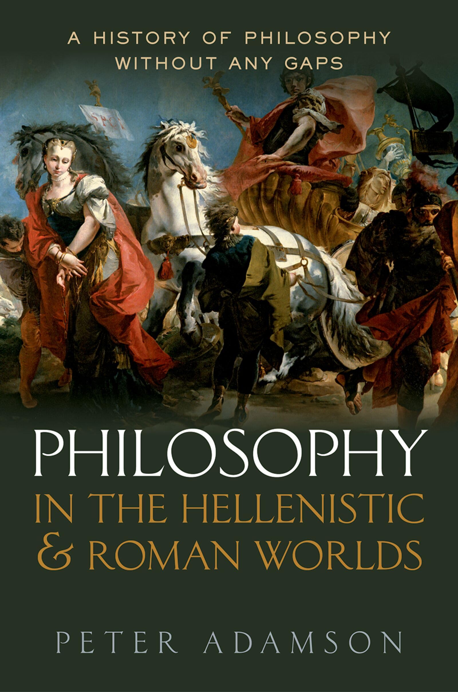 PHILOSOPHY IN THE HELLEN & ROM WORLDS:HIST PHILOS WITHOUT GAPS VOL2 AHP CLOTH: A History of philosophy without any gaps, Volume 2