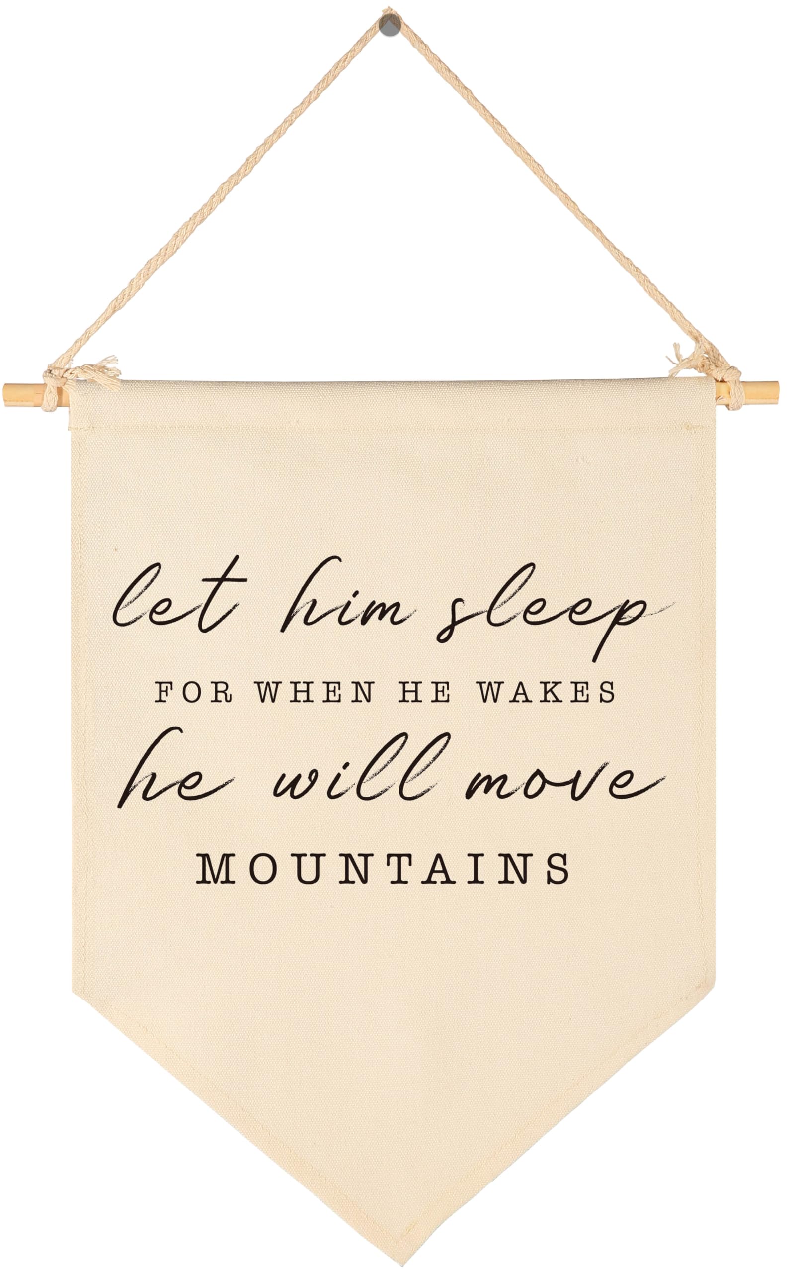Let Him Sleep for When He Wakes He Will Move Mountains-Pennant Wall Decor Gift for Baby Boys Kids-Canvas Pennant Banner Pennant Wall Decor Gift for Nursery Baby Room Bedroom-Baby Gift Shower