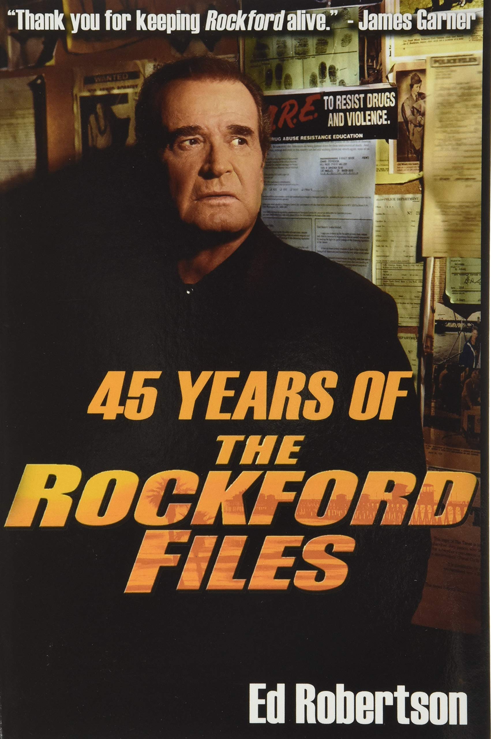 The Rockford Files 45 Years l'ouvrage de collection indispensable