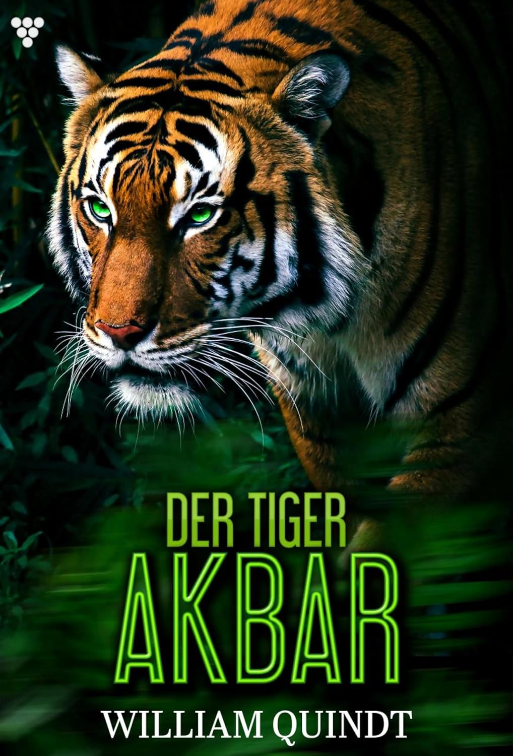 Jagd im indischen Dschungel: Der Tiger Akbar 1 – Abenteuerroman (German Edition)      Kindle Edition