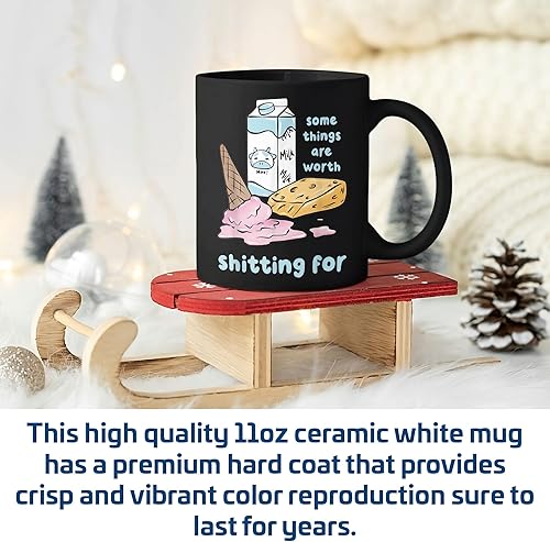 Miniatura 8 de Taza de café blanca con texto en inglés Some Things Are Worth Shitting, 11 onzas