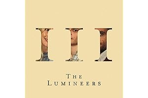 The Lumineers - III: A Boundless Beauty of Poetic Lyricism and Exquisite Harmonies