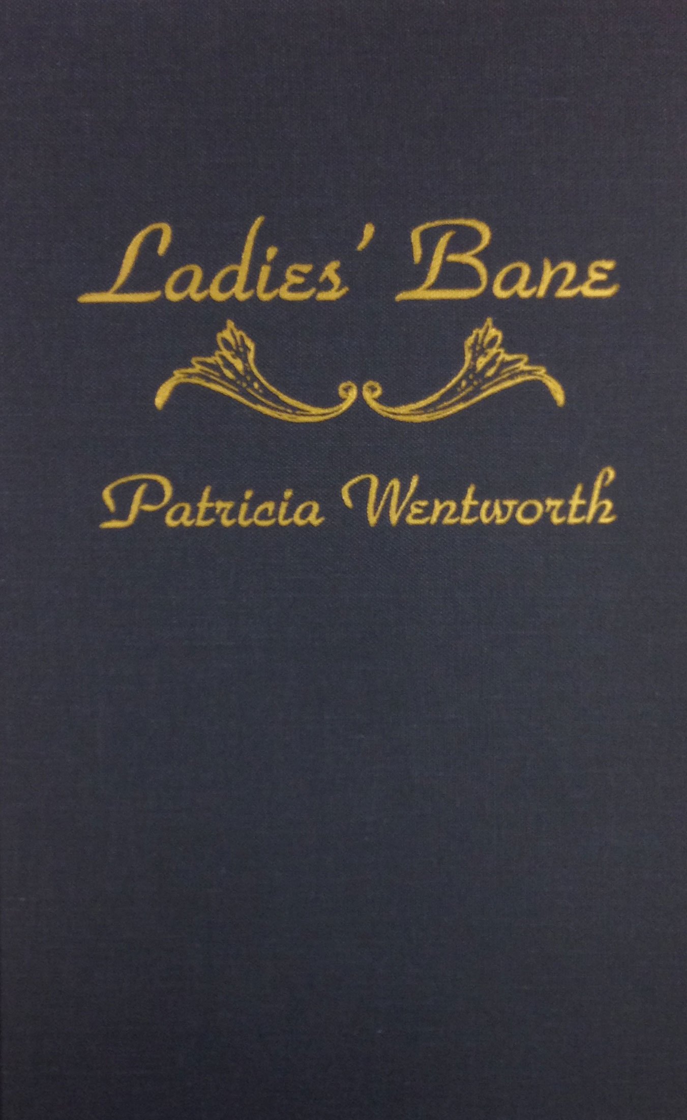 Buy Ladies' Bane (A Miss Silver Mystery) — BookShops.in
