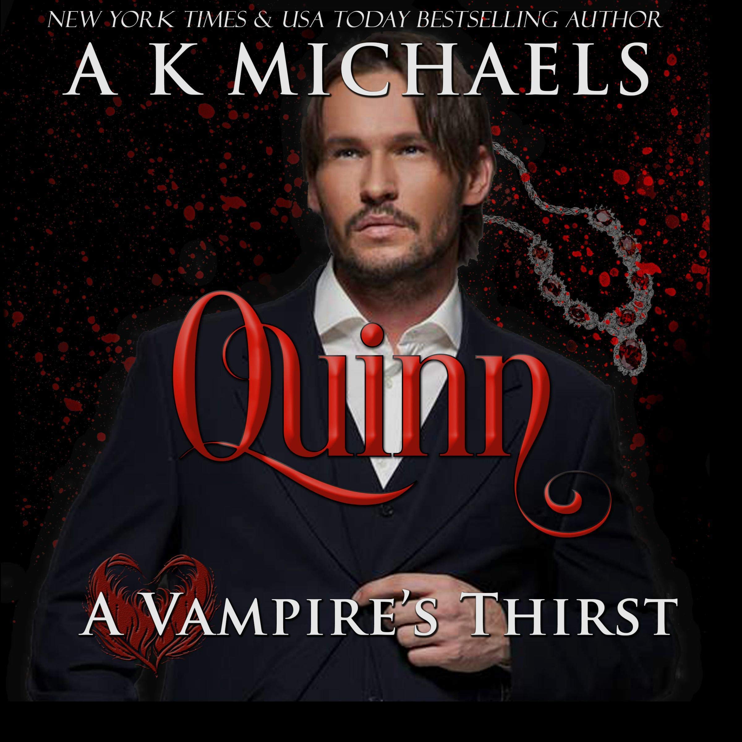 Cover art for A Vampire's Thirst: Quinn