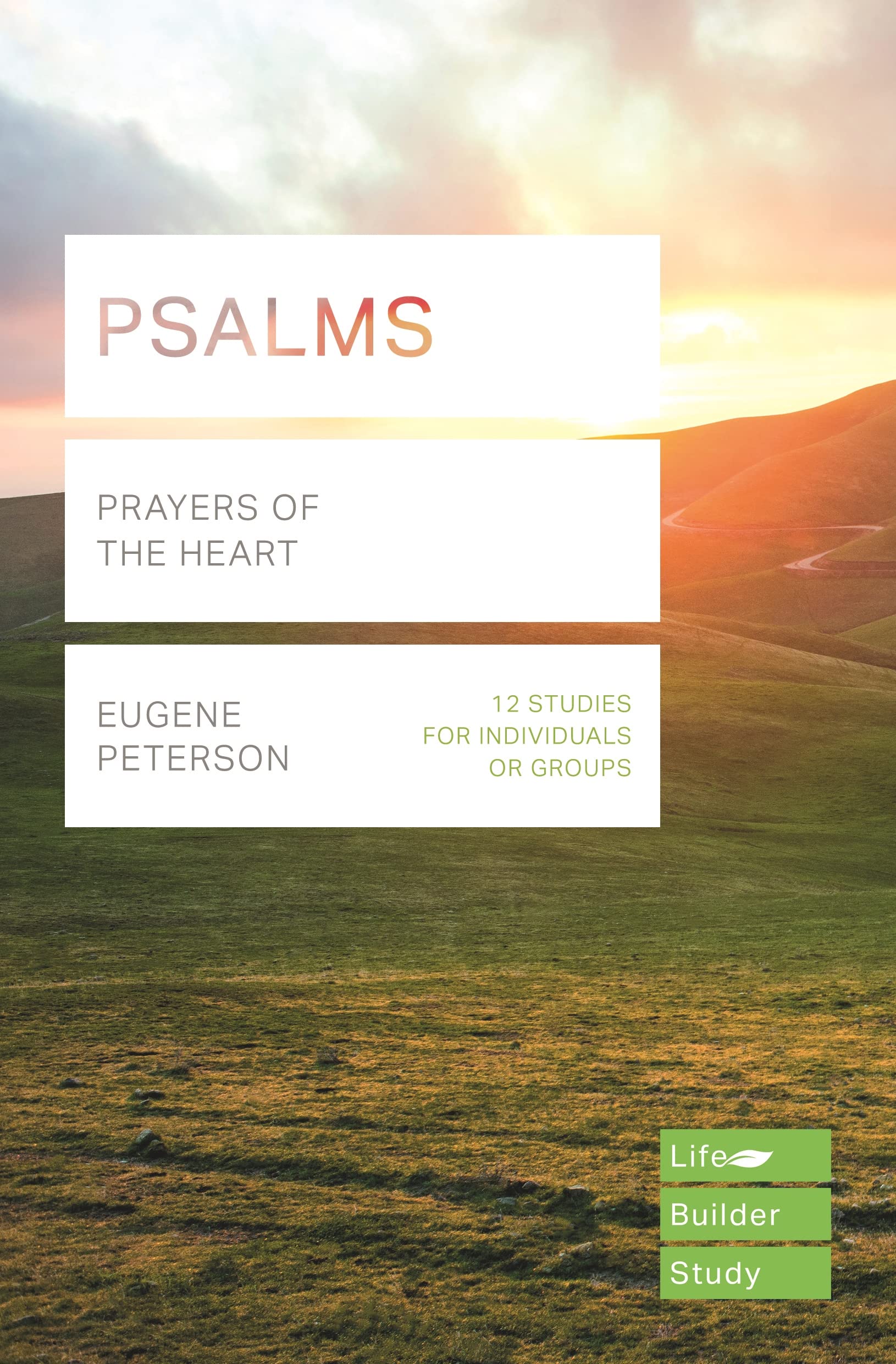 IVP Psalms (Lifebuilder Study Guides): Prayers of the Heart