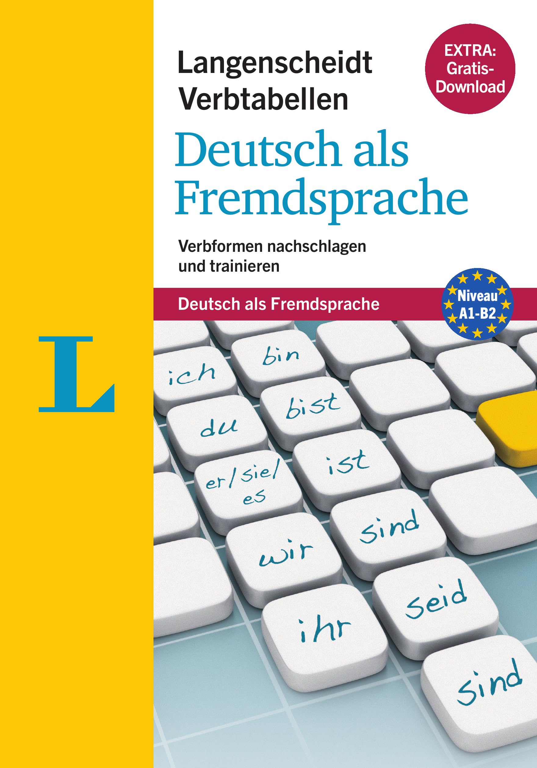 Langenscheidt Verbtabellen Deutsch als Fremdsprache (Langenscheidt German Verb Tables): Verbformen nachschlagen und trainieren (Langenscheidt Verb Tables) (German Edition)