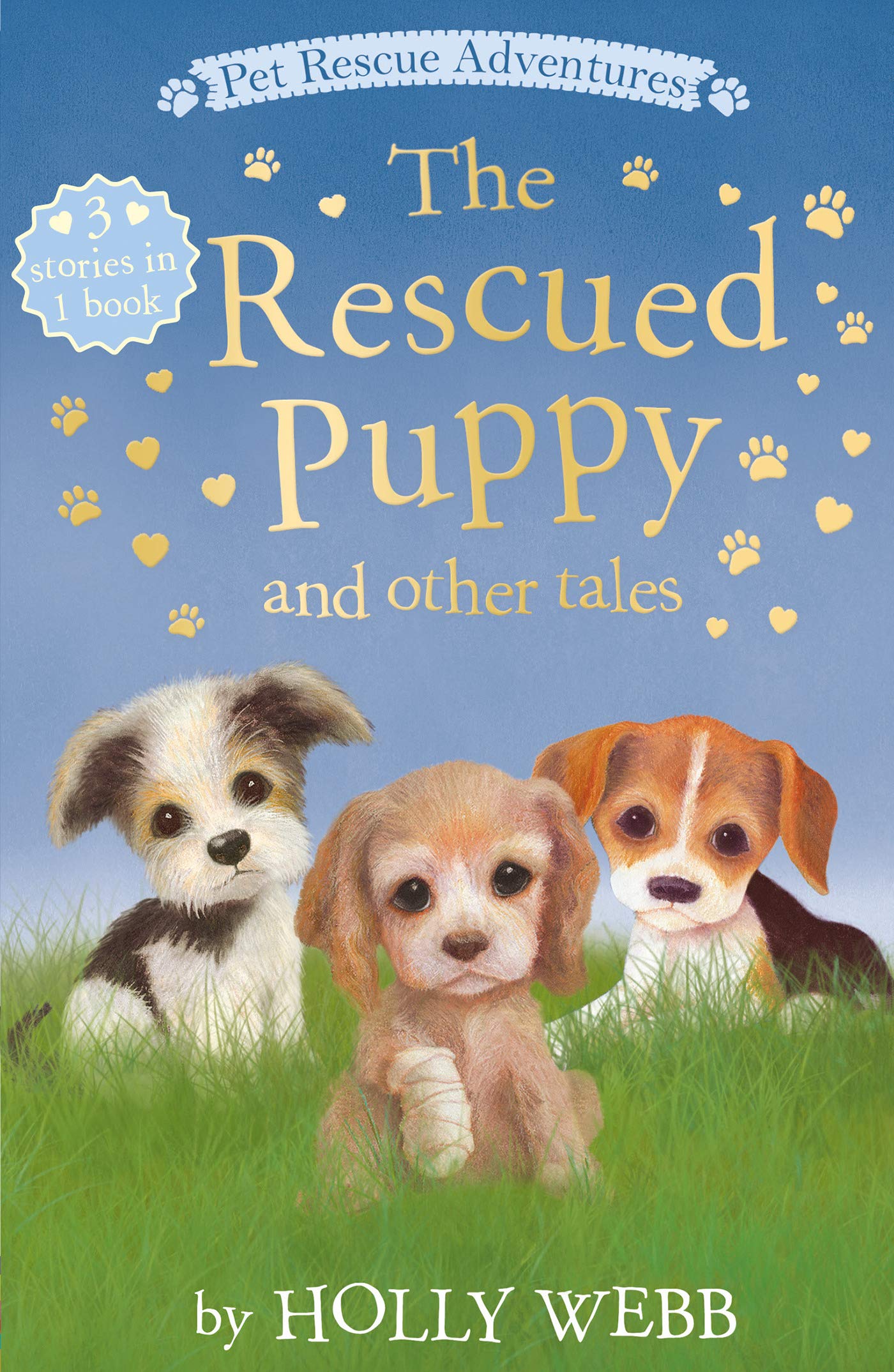 The Rescued Puppy and Other Tales (Pet Rescue Adventures)