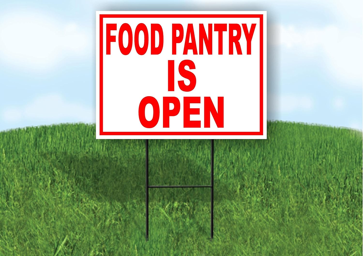 FOOD PANTRY IS OPEN RED - Double Sided Yard Sign ROAD SIGN with Stand