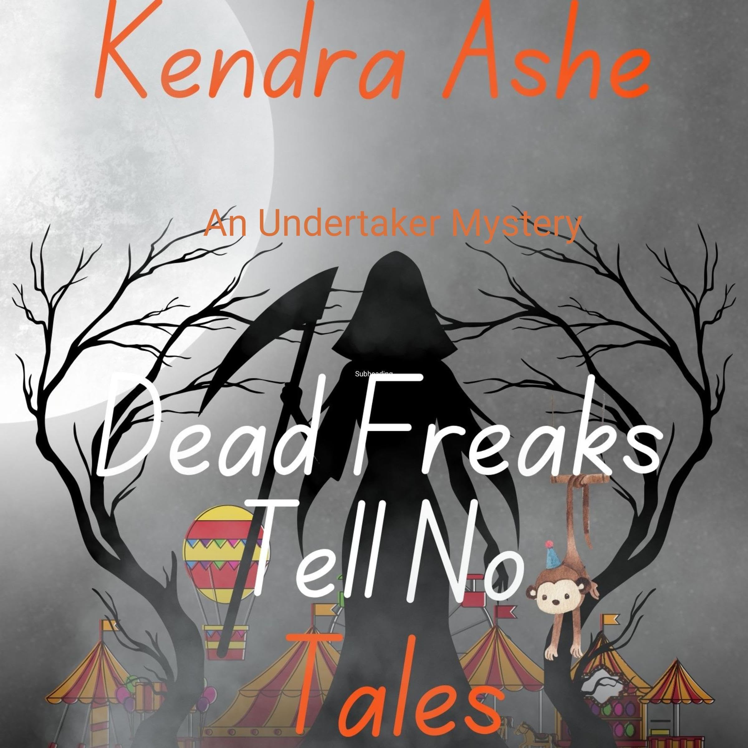 Cover art for Dead Freaks Tell No Tales