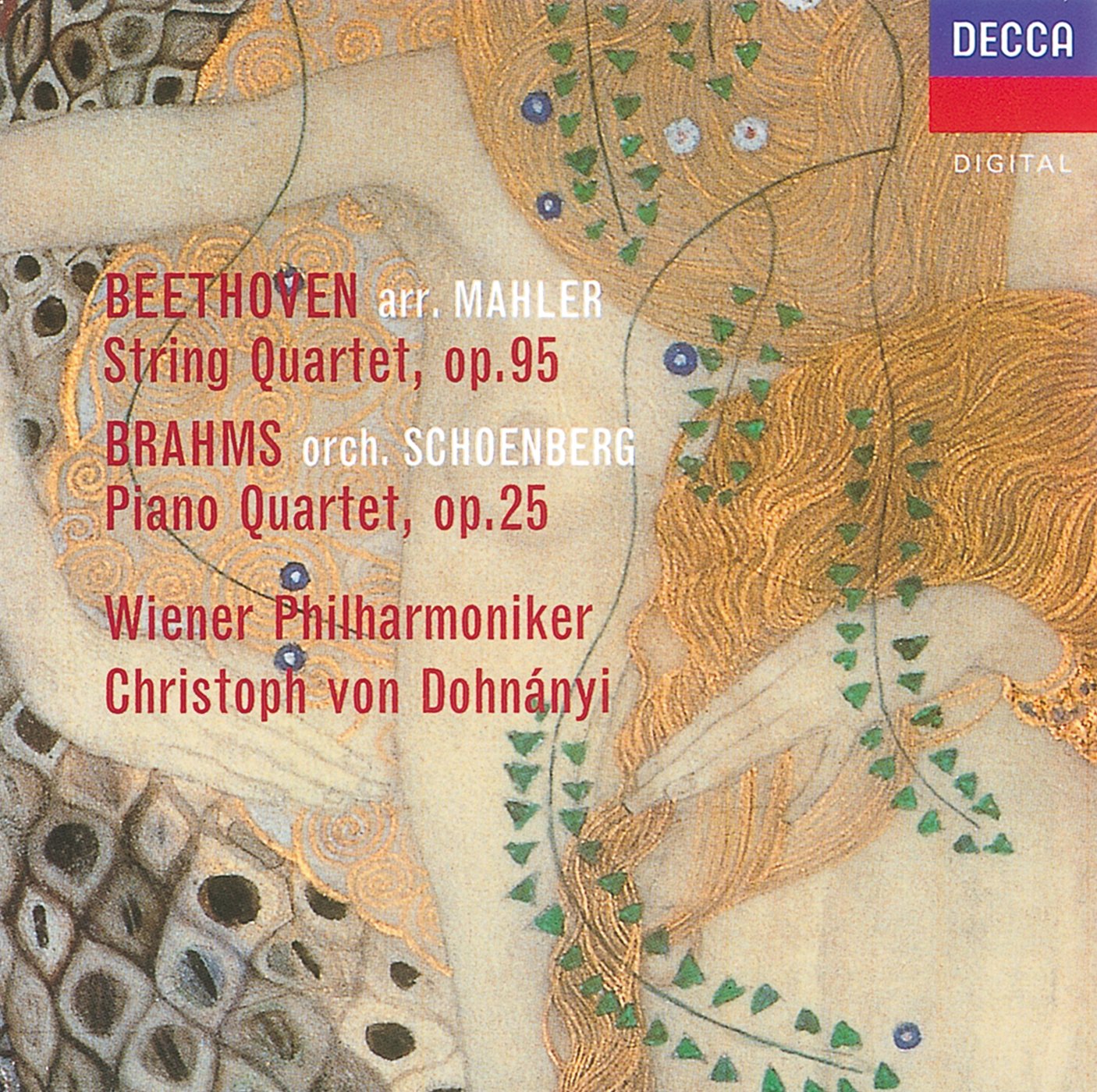 Beethoven Mahler: String Quartet No11; Brahms- Schoenberg: Transcription Piano Quartet op.25