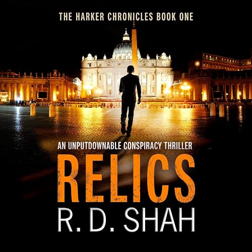 Relics: Harker Chronicles, Book 1