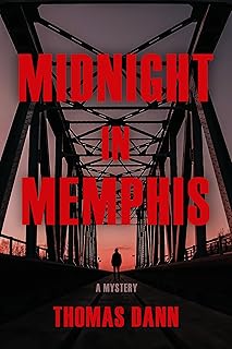 Midnight in Memphis: A Novel
