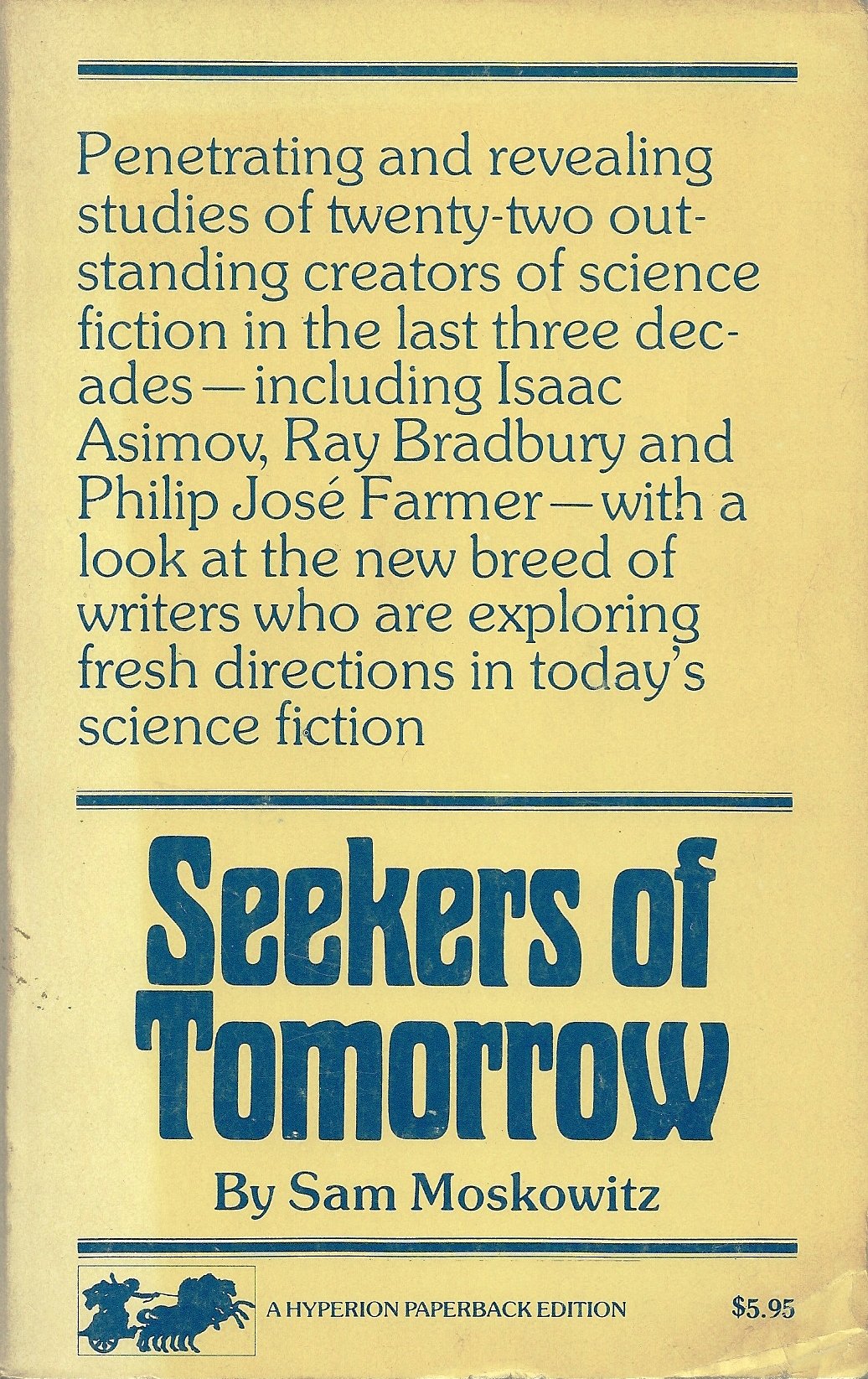 Buy Seekers of Tomorrow; Masters of Modern Science Fiction, — BookShops.in