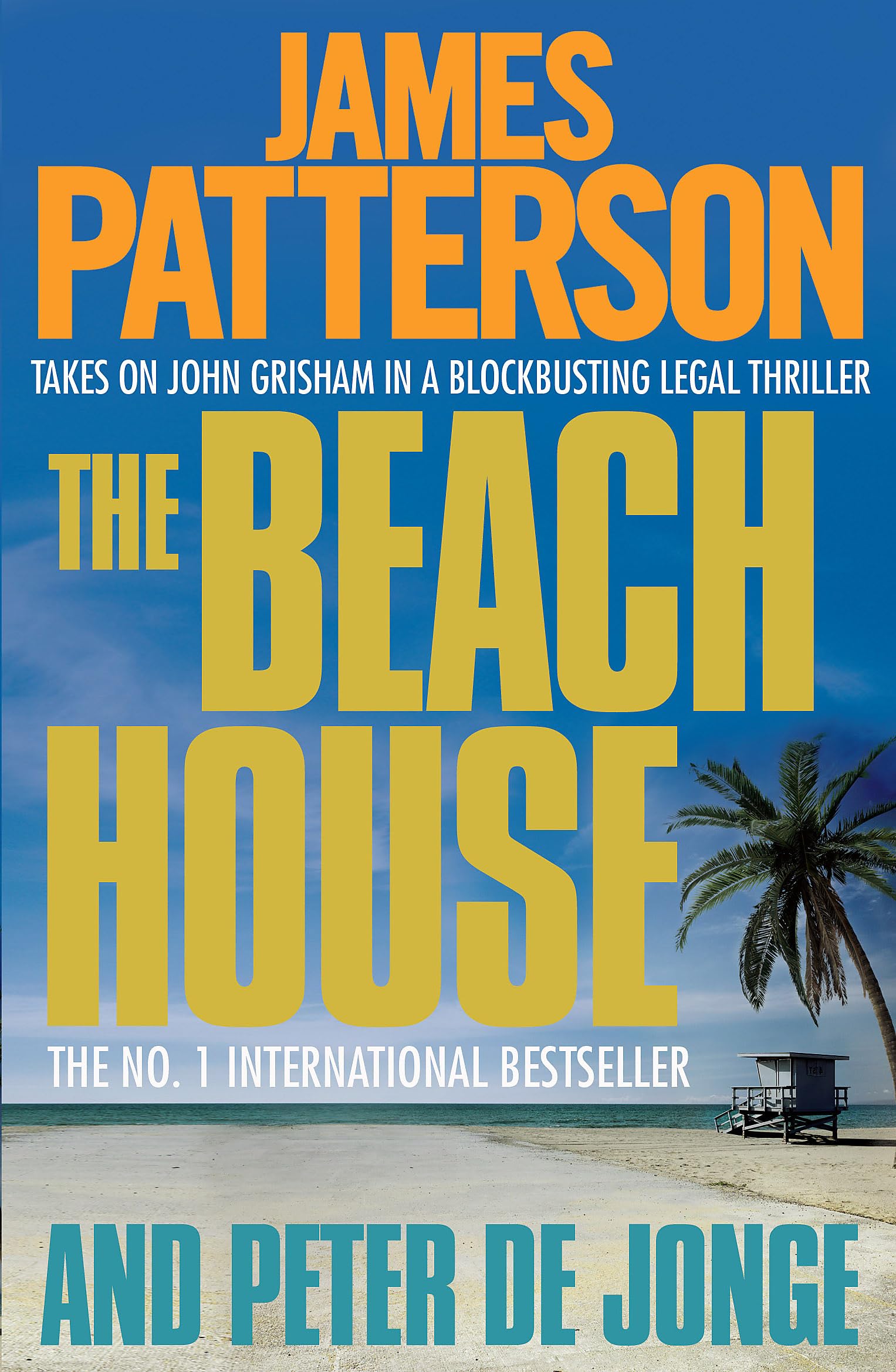 The Beach House By James Patterson, Peter De Jonge, James Patte .9780755349456