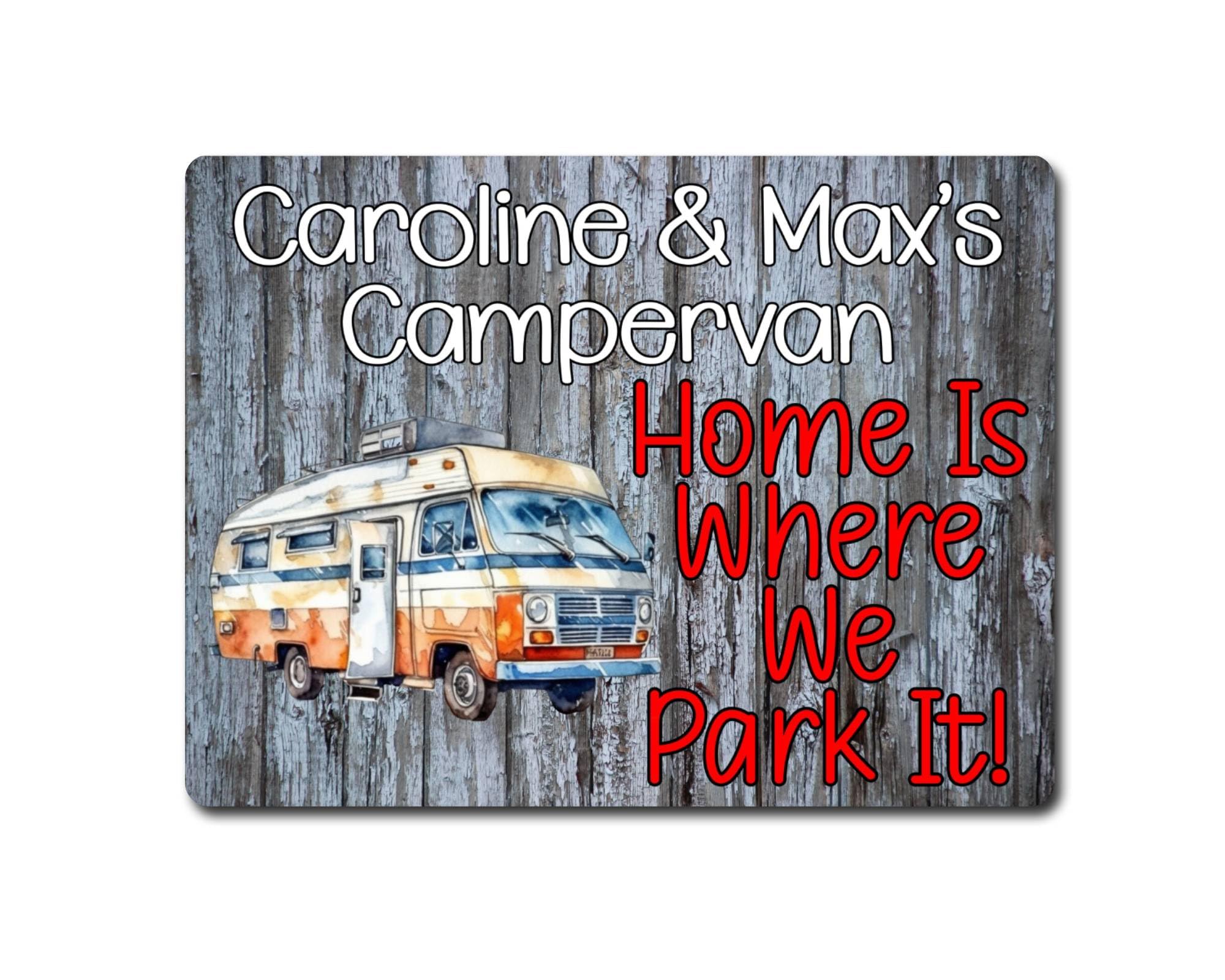 Personalised Campervan Metal Sign Gift – Home Is Where We Park It - Family Fun Holiday Camping Novelty Aluminium Present