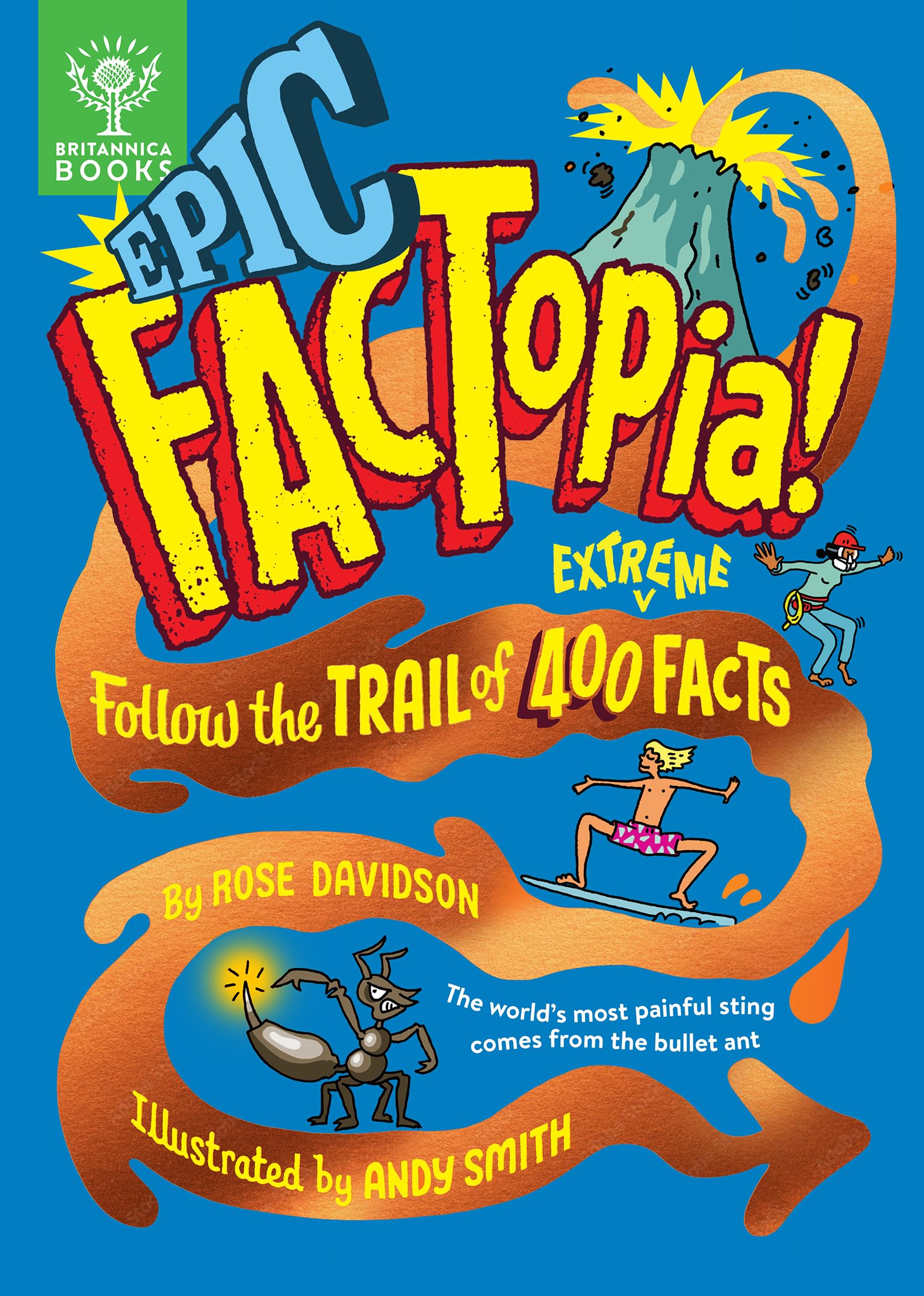 Epic FACTopia! by Rose Davidson Hardback