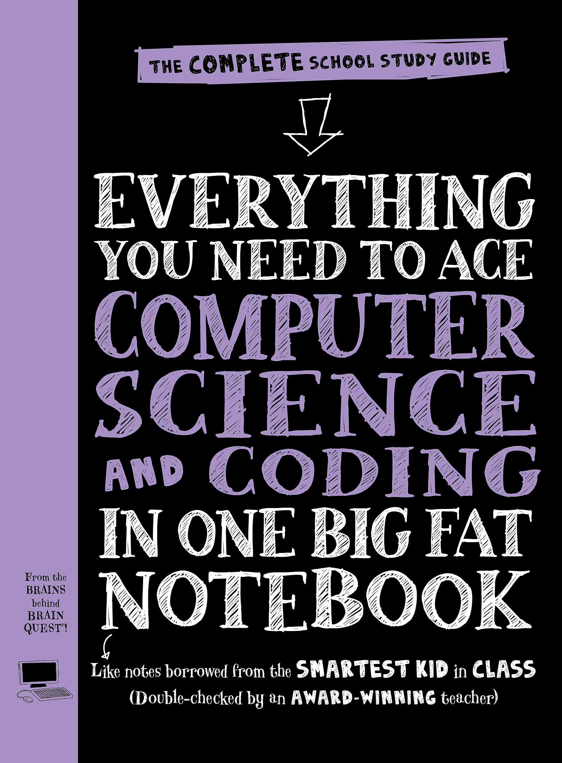 Everything You Need to Ace Computer Science and Coding... - Publishing, Workman