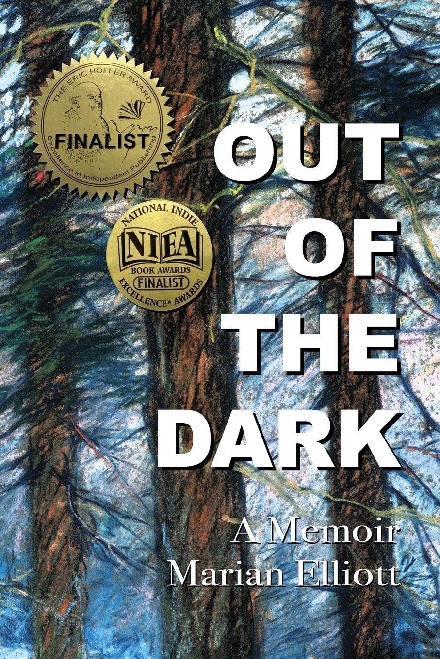 Out of the Dark: A Memoir