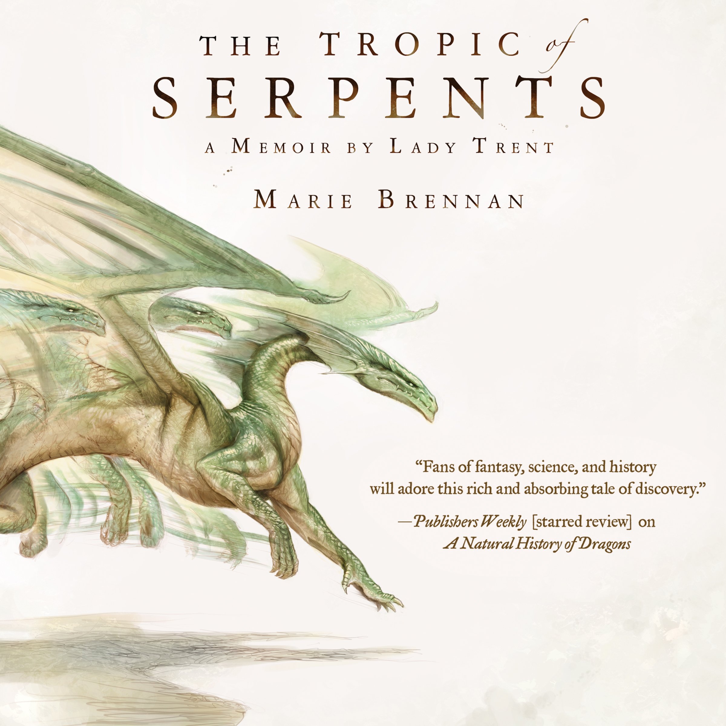 Tropic of Serpents
