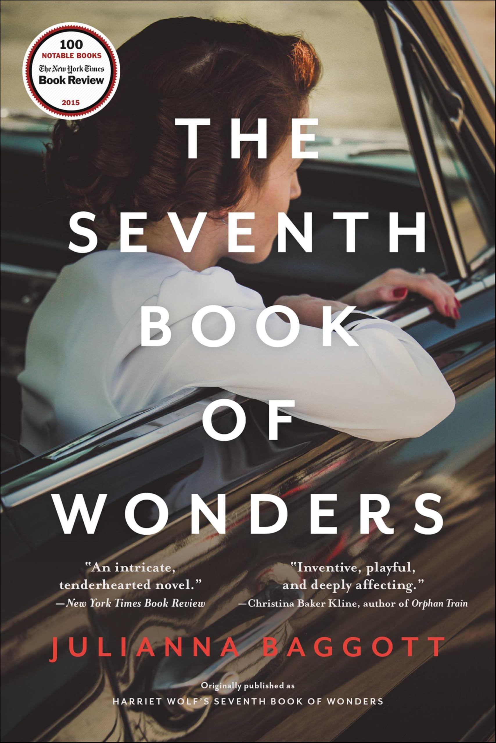 Harriet Wolf's Seventh Book of Wonders: A Novel