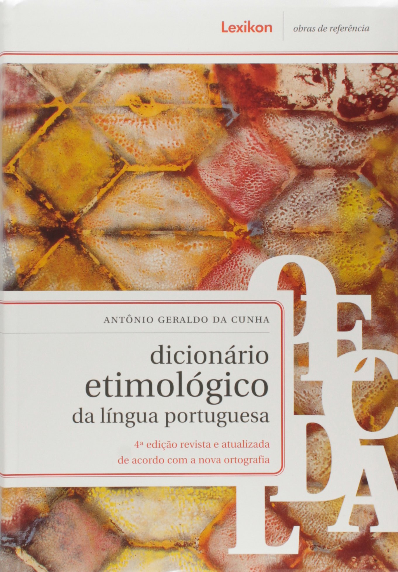 Dicionario Etimológico da Língua Portuguesa | Amazon.com.br