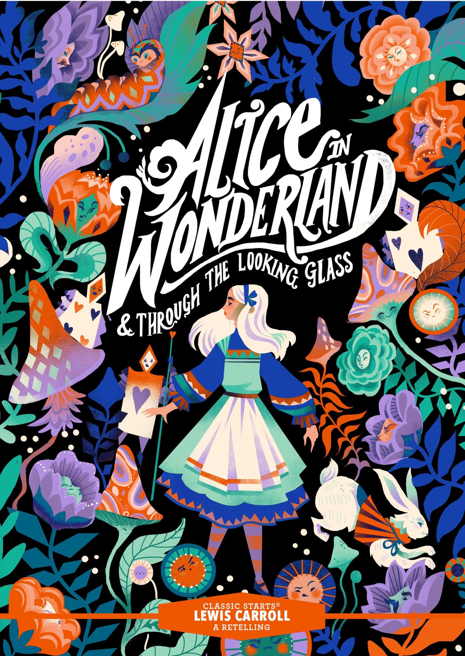 Classic Starts(r) Alice in Wonderland & Through the Looking-​Glass