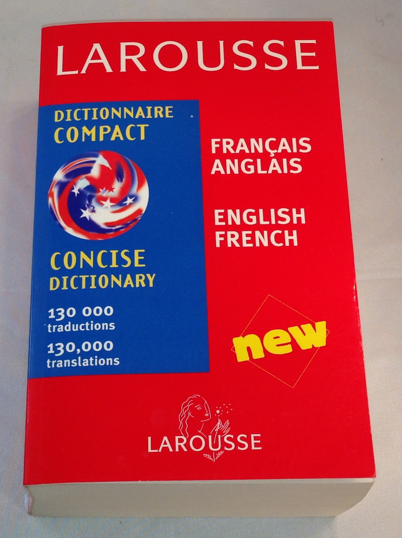 Larousse Concise French/English English/French Dictionary (Larousse Bilingual Dictionaries) (English and French Edition)