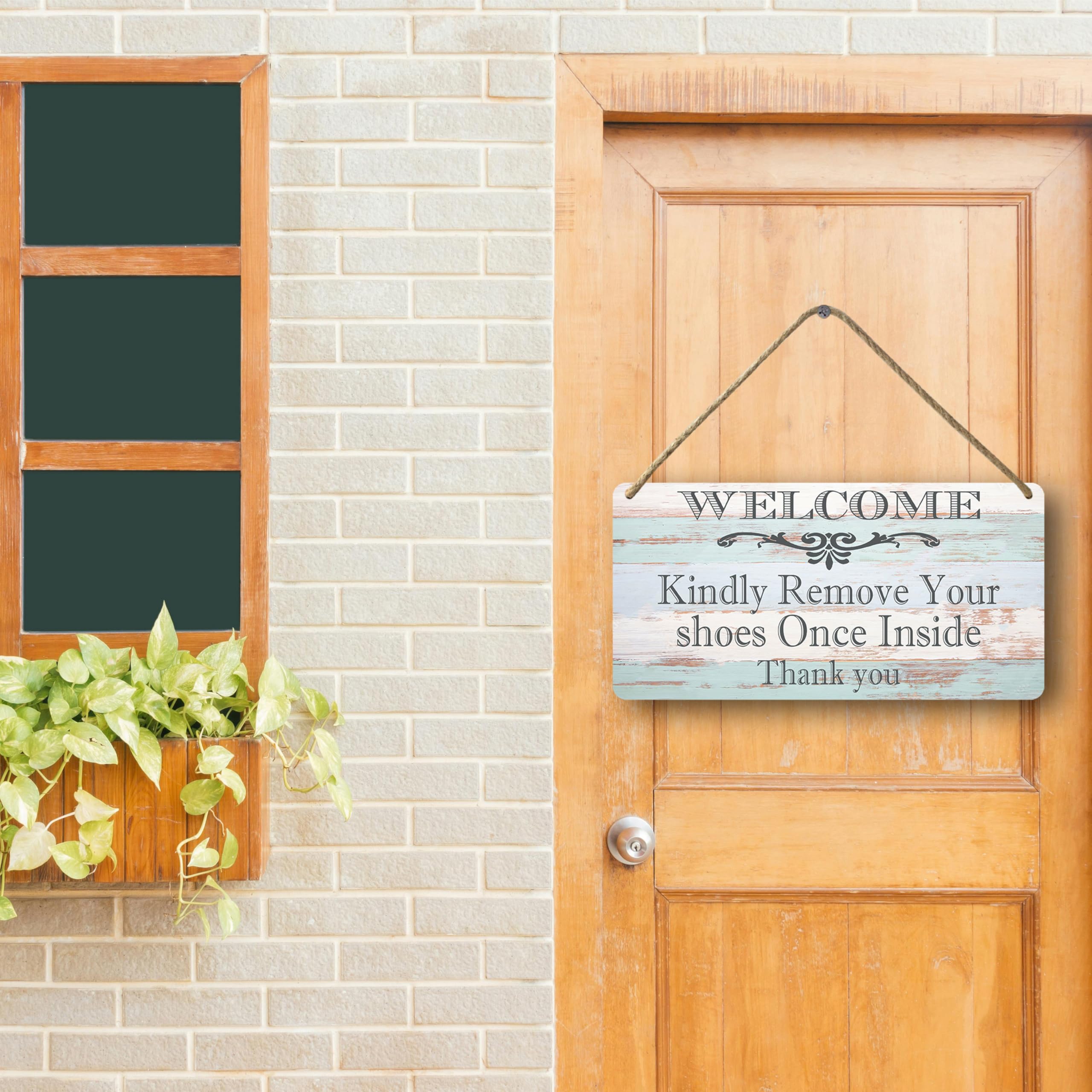 Honey Dew Gifts Front Door Sign, Please Remove Your Shoes And Don't