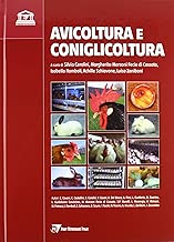 Avicoltura e coniglicoltura Copertina rigida=576 pagine