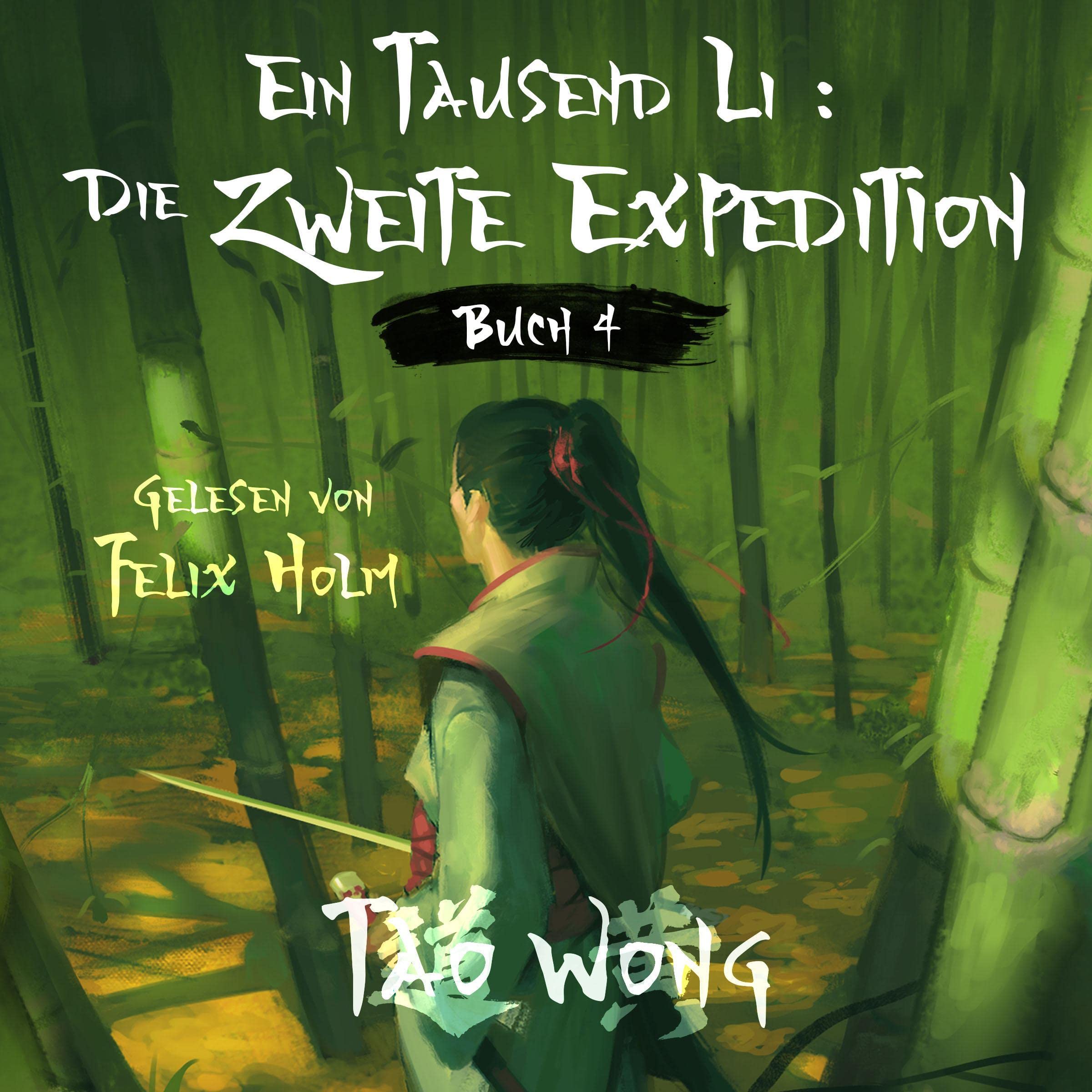 Cover art for Ein Tausend Li: Die zweite Expedition [A Thousand Li: The Second Expedition]