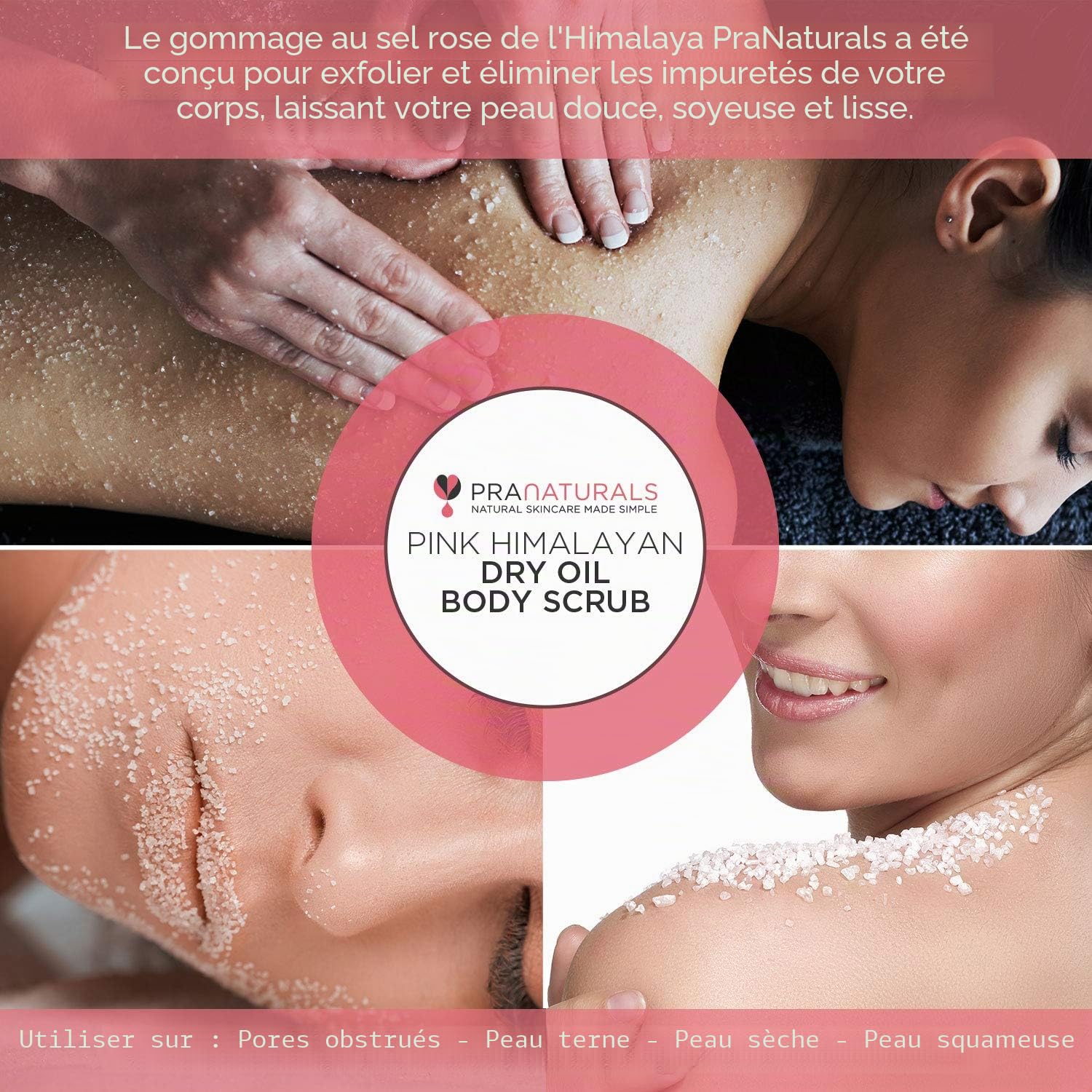 PraNaturals Gommage Corporel au Sel Rose de l'Himalaya 500g - Riche en Minéraux & Vitamines Nourrissants, Élimine Cellules Mortes, Revitalise, Pour Toutes les Peaux, Parfumé aux Huiles Naturelles