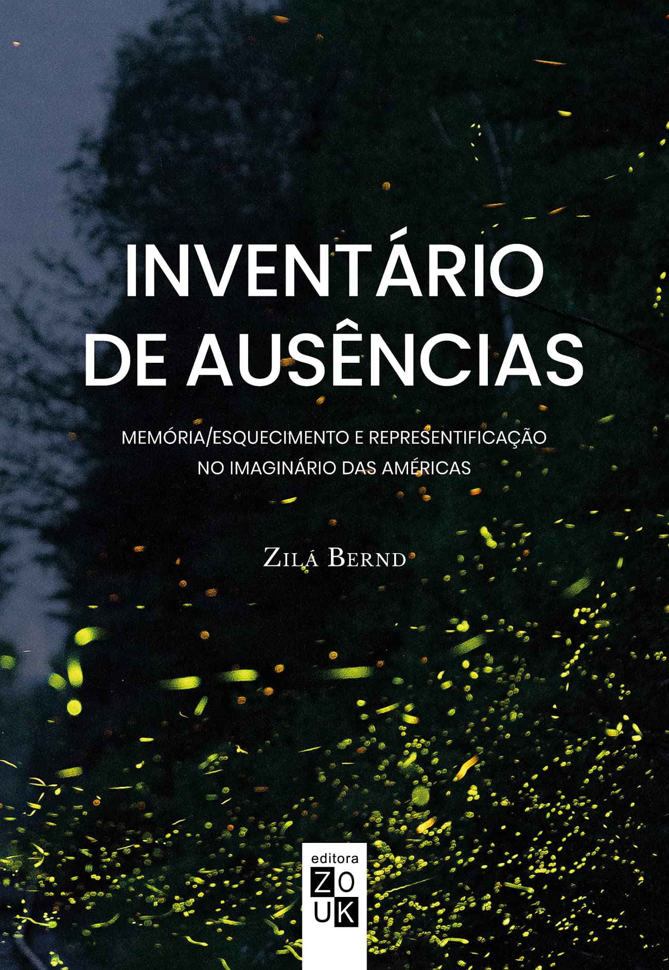 Inventário de ausências: Memória/Esquecimento e representificação