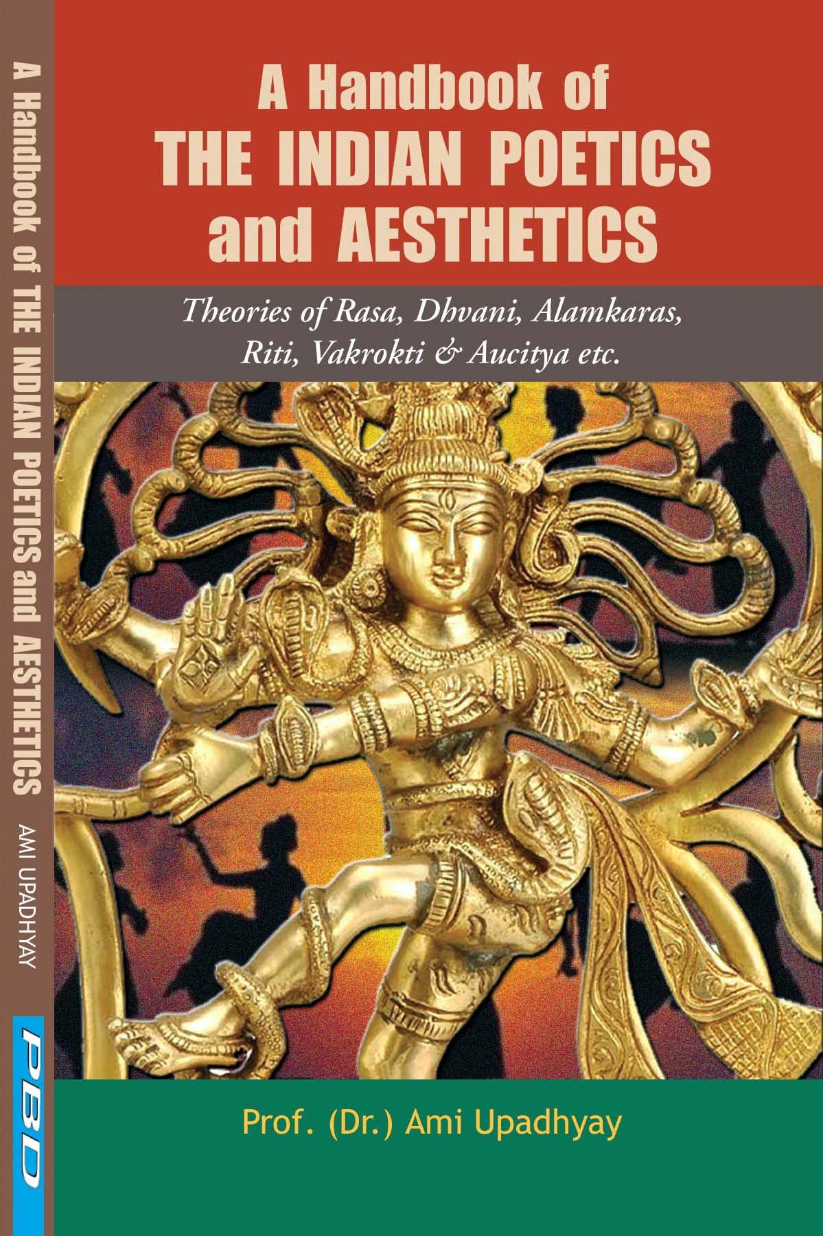A Handbook of the Indian Poetics and Aesthetics Paperback – 1 January 2020