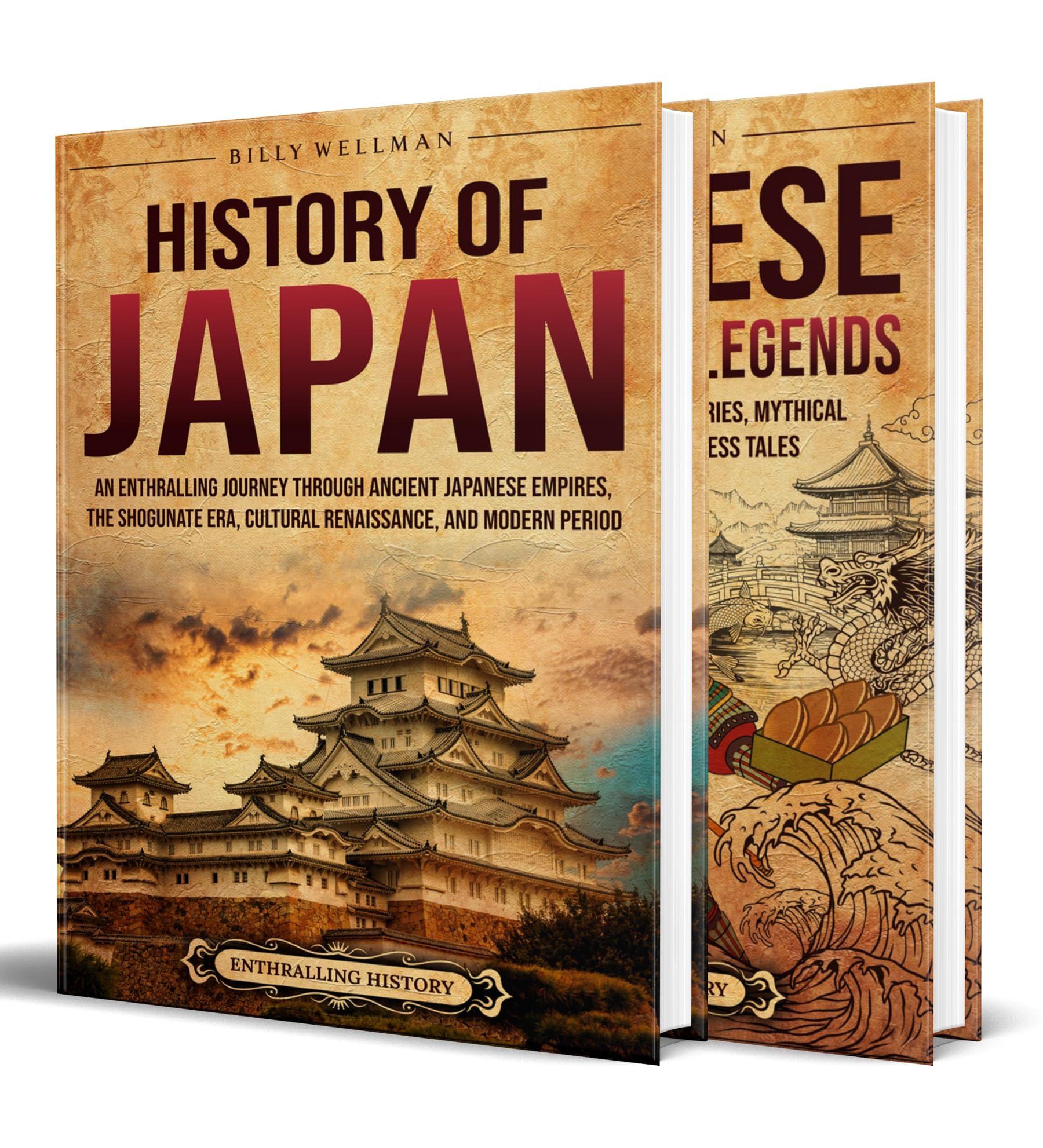 Japanese History and Folktales: An Enthralling Exploration of Japan’s Past and Legends, Tracing the Rise of Empires, the Age of the Samurai, and the Myths That Shaped a Nation (Exploring the Past)