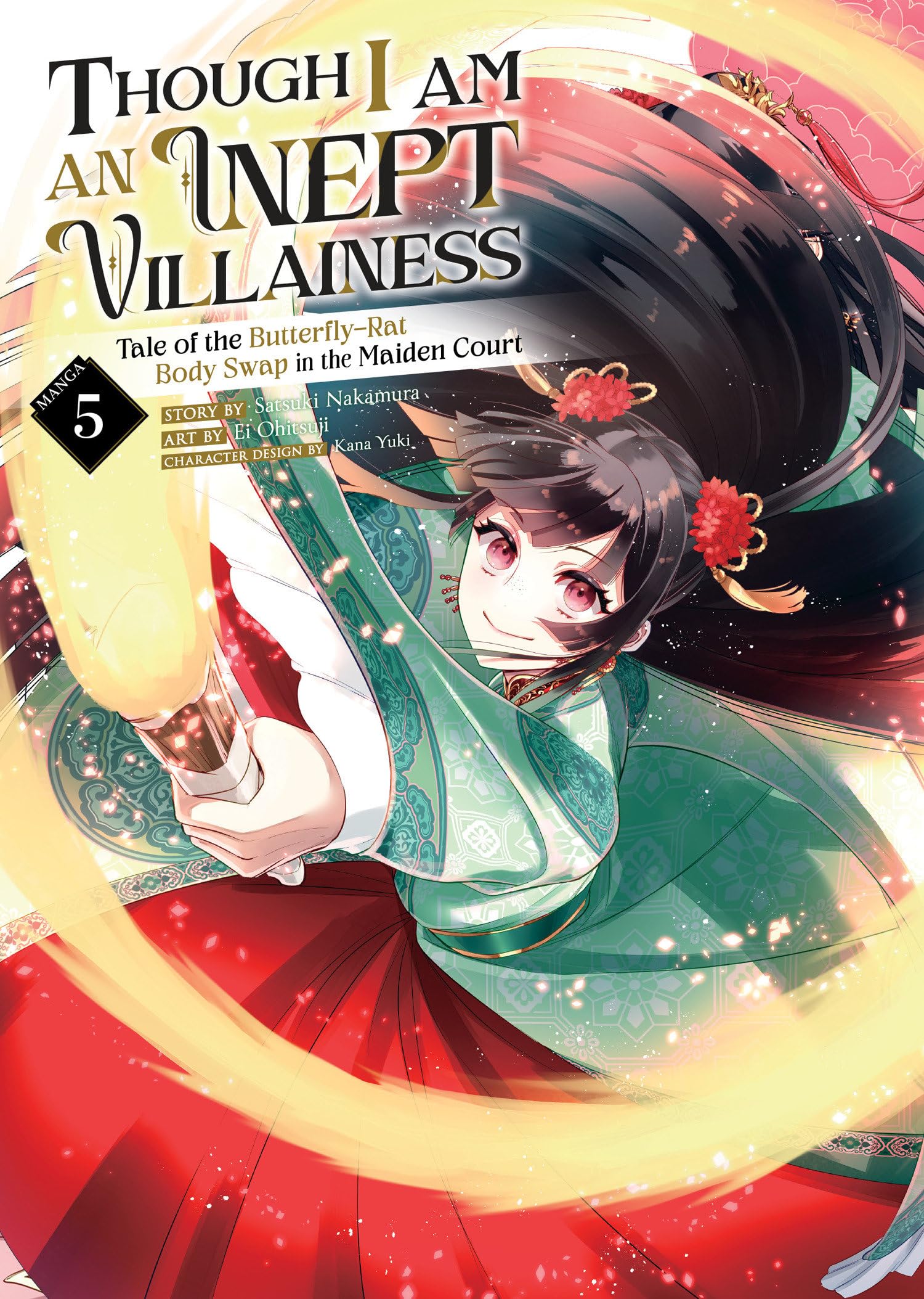 Though I Am an Inept Villainess Tale of the  by Satsuki Nakamura PAPERBACK
