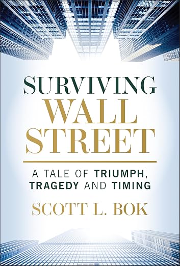 Surviving Wall Street: A Tale of Triumph, Tragedy, and Timing