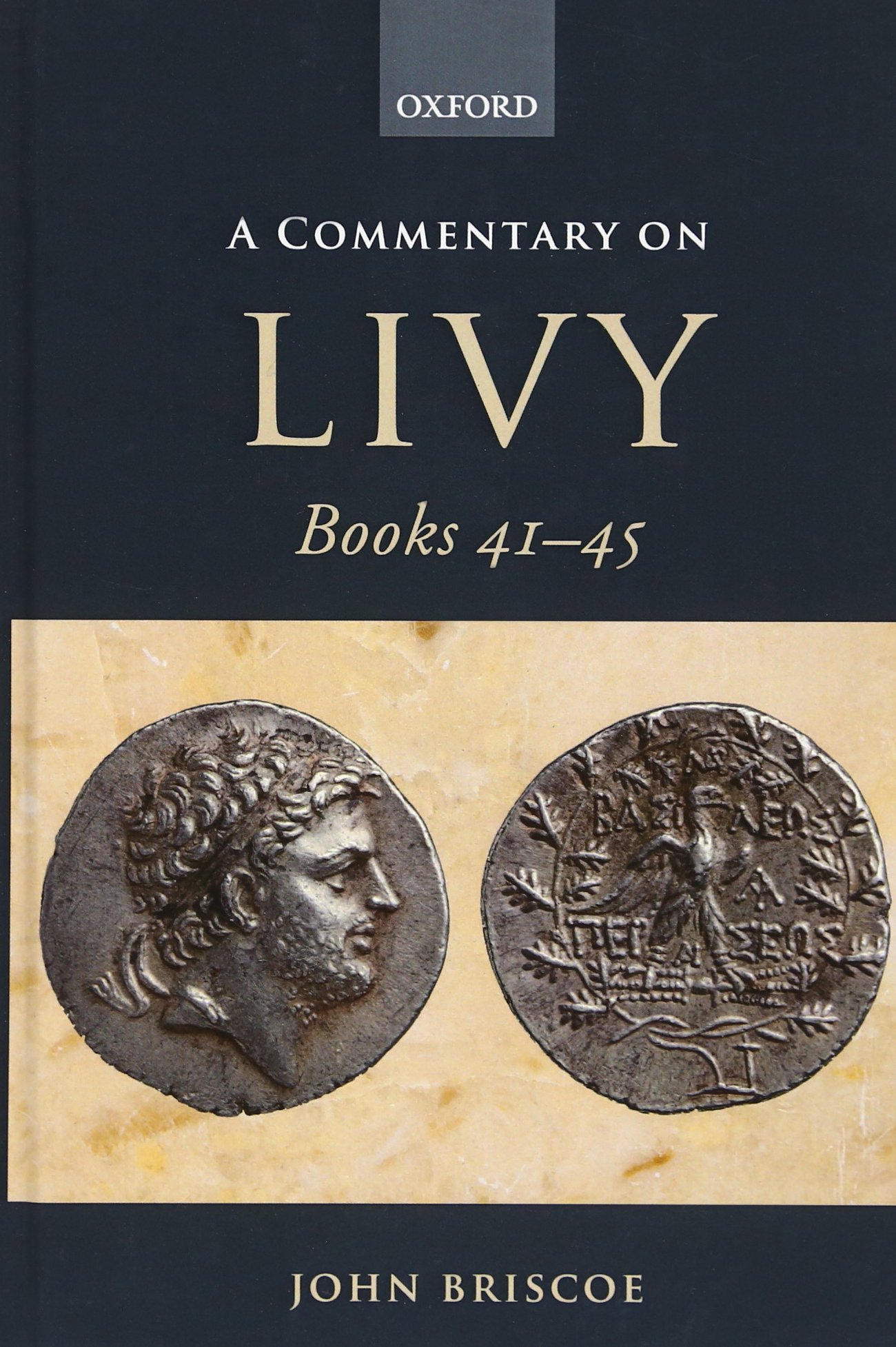 A Commentary on Livy Books 41-45
