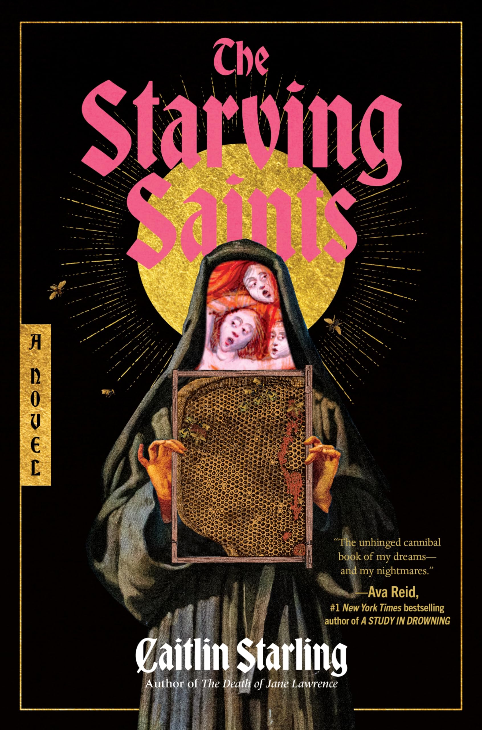 The Starving Saints by Caitlin Starling HARDBACK 9780063418813