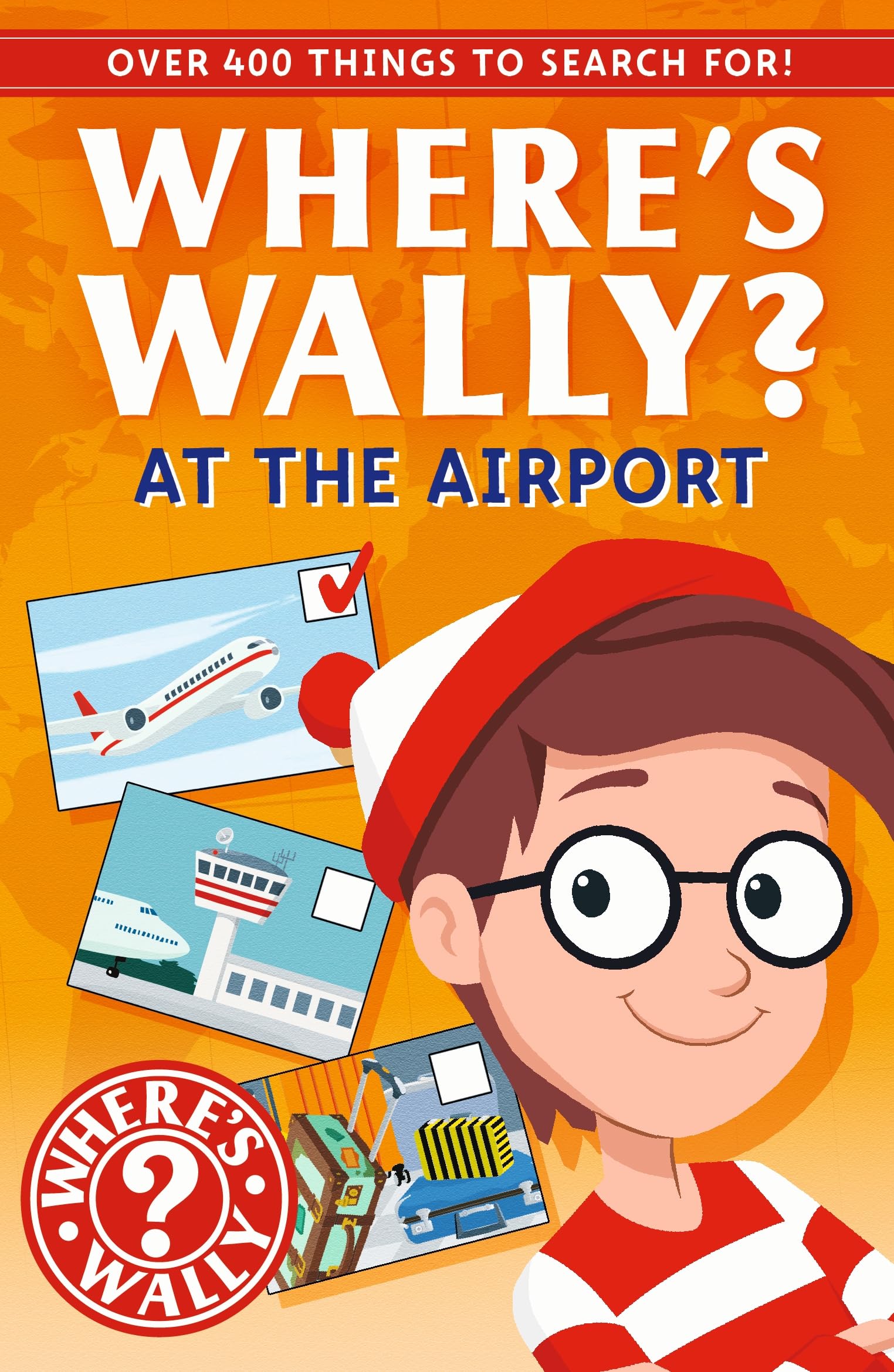 Where's Wally?: At the Airport: A search and find spotter guide activity book for kids age 5+ with over 400 things to spot – The ultimate travel book with fun puzzles, challenges and activities