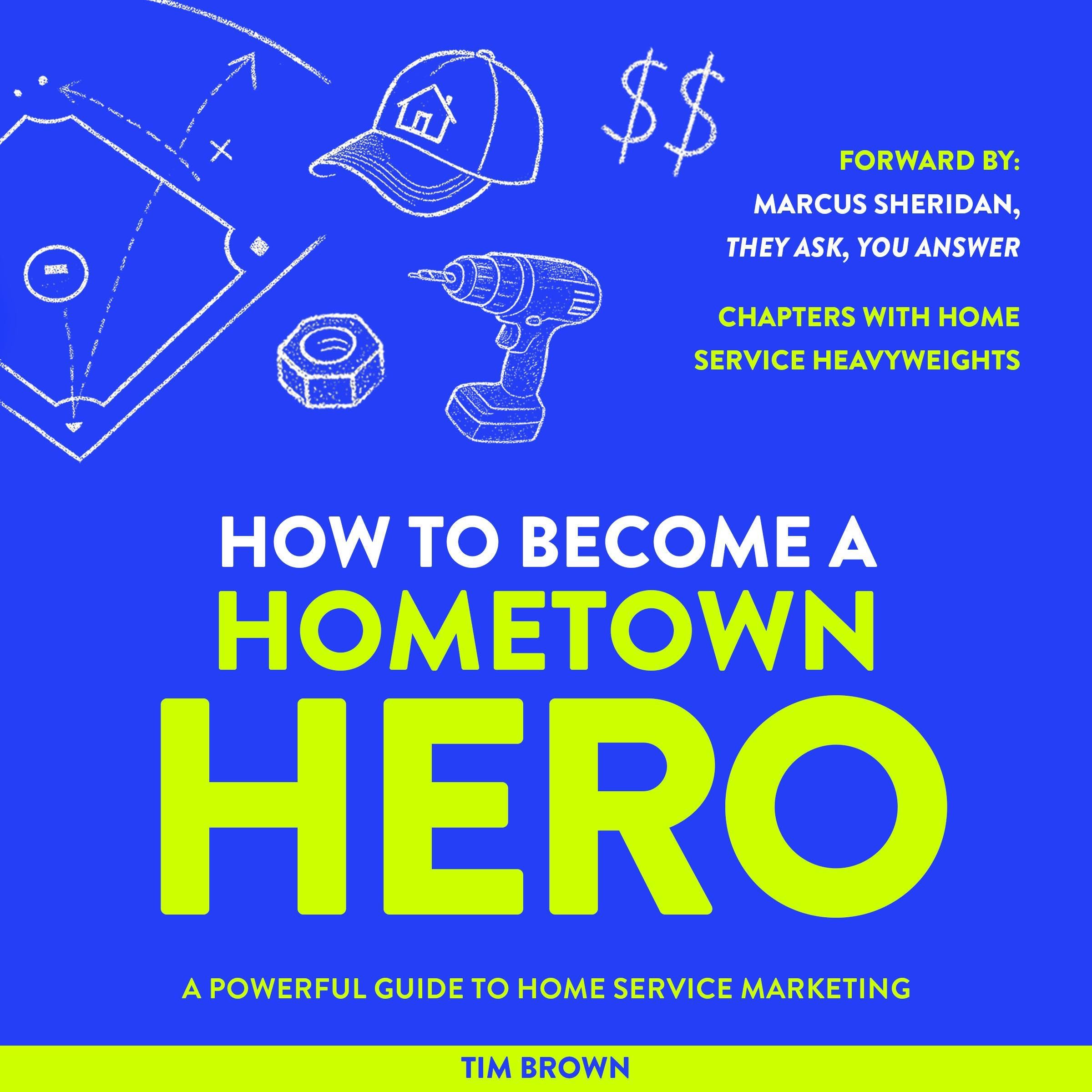 How to Become a Hometown Hero