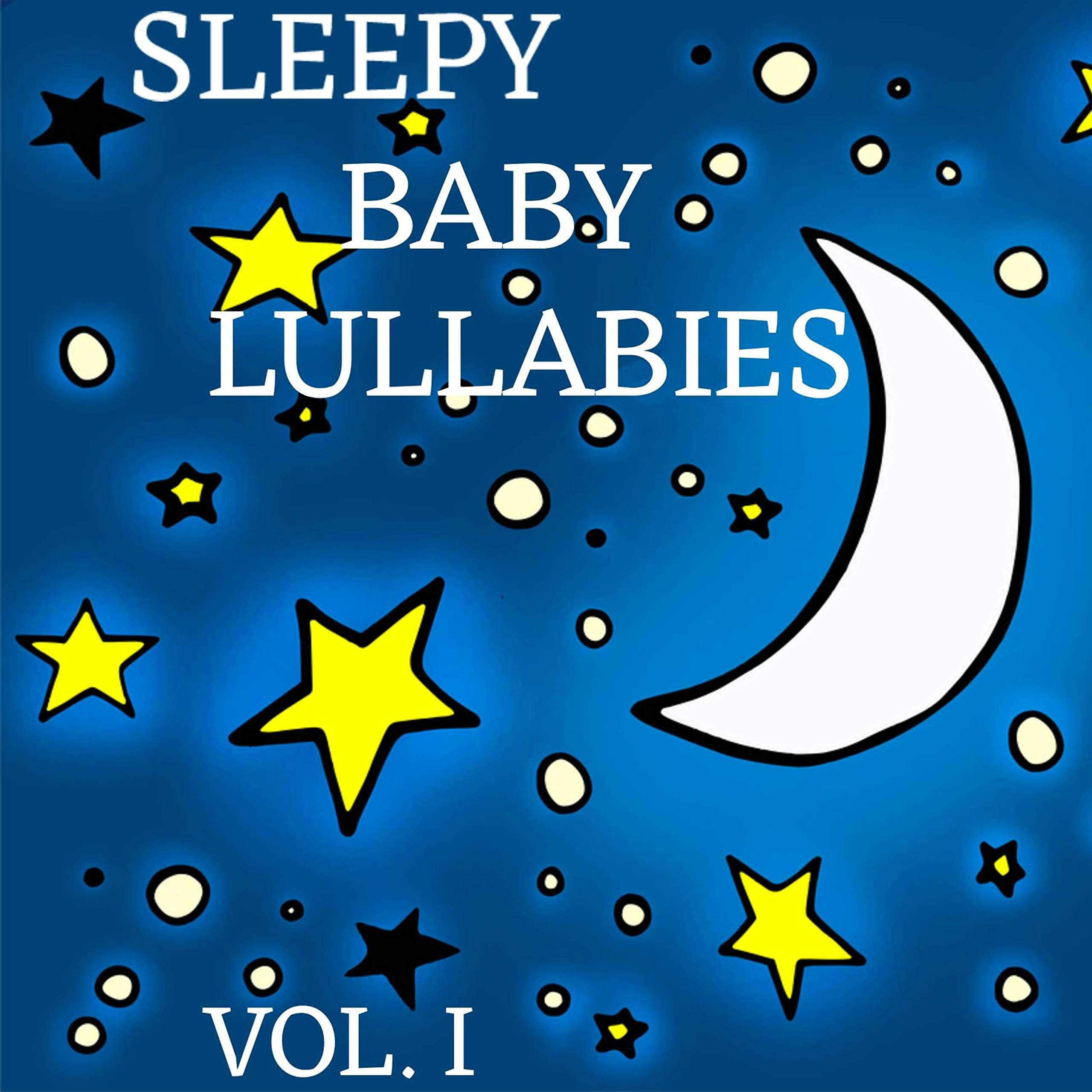 Sleepy Baby Lullabies