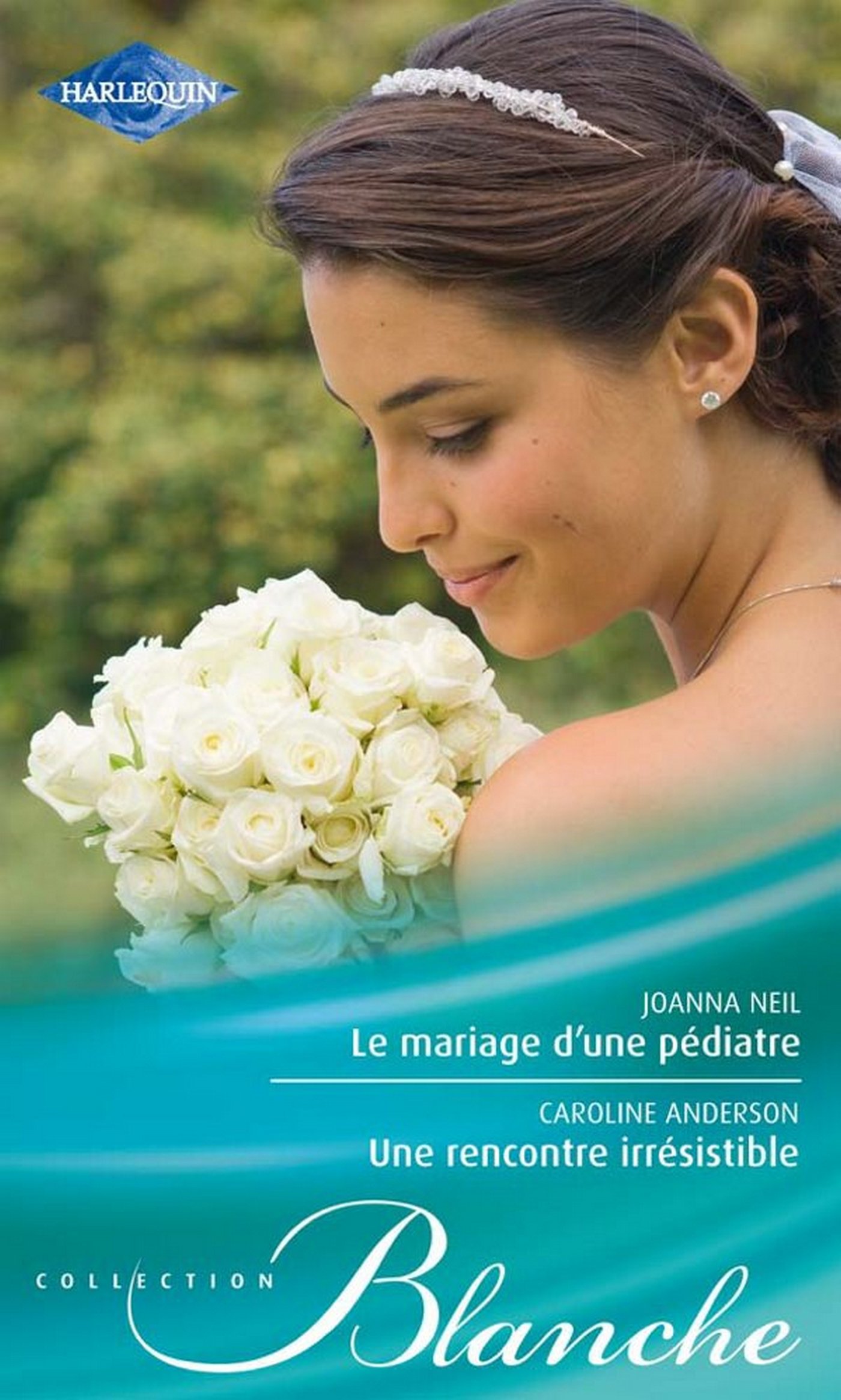 Le mariage d'une pédiatre - Une rencontre irrésistible (French Edition)