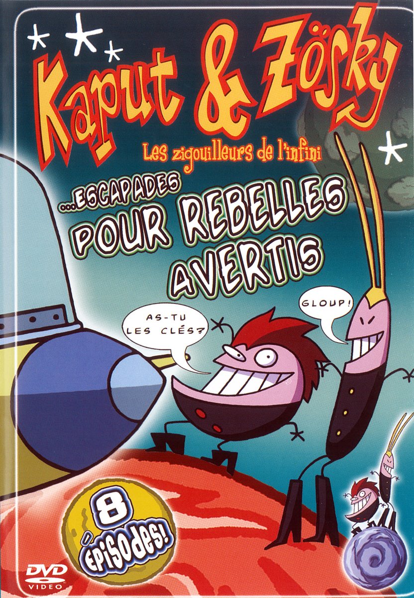 Kaput & Zösky: Escapades pour rebelles avertis [DVD]