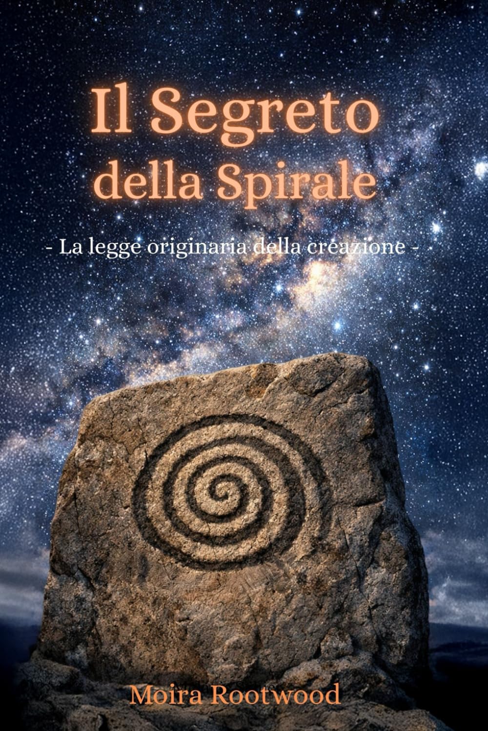 Il Segreto della Spirale - La legge originaria della creazione: Geometria sacra | Simbolismo della natura, del cosmo e dell’universo | Legge naturale ... | Forma: 4 (Le Grandi Vie della Saggezza)