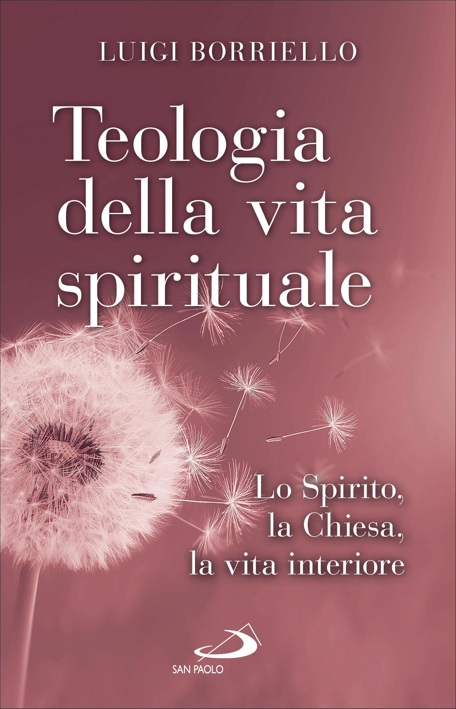 La Vita Spirituale Del Cristiano. Una Proposta Per L'oggi - 4